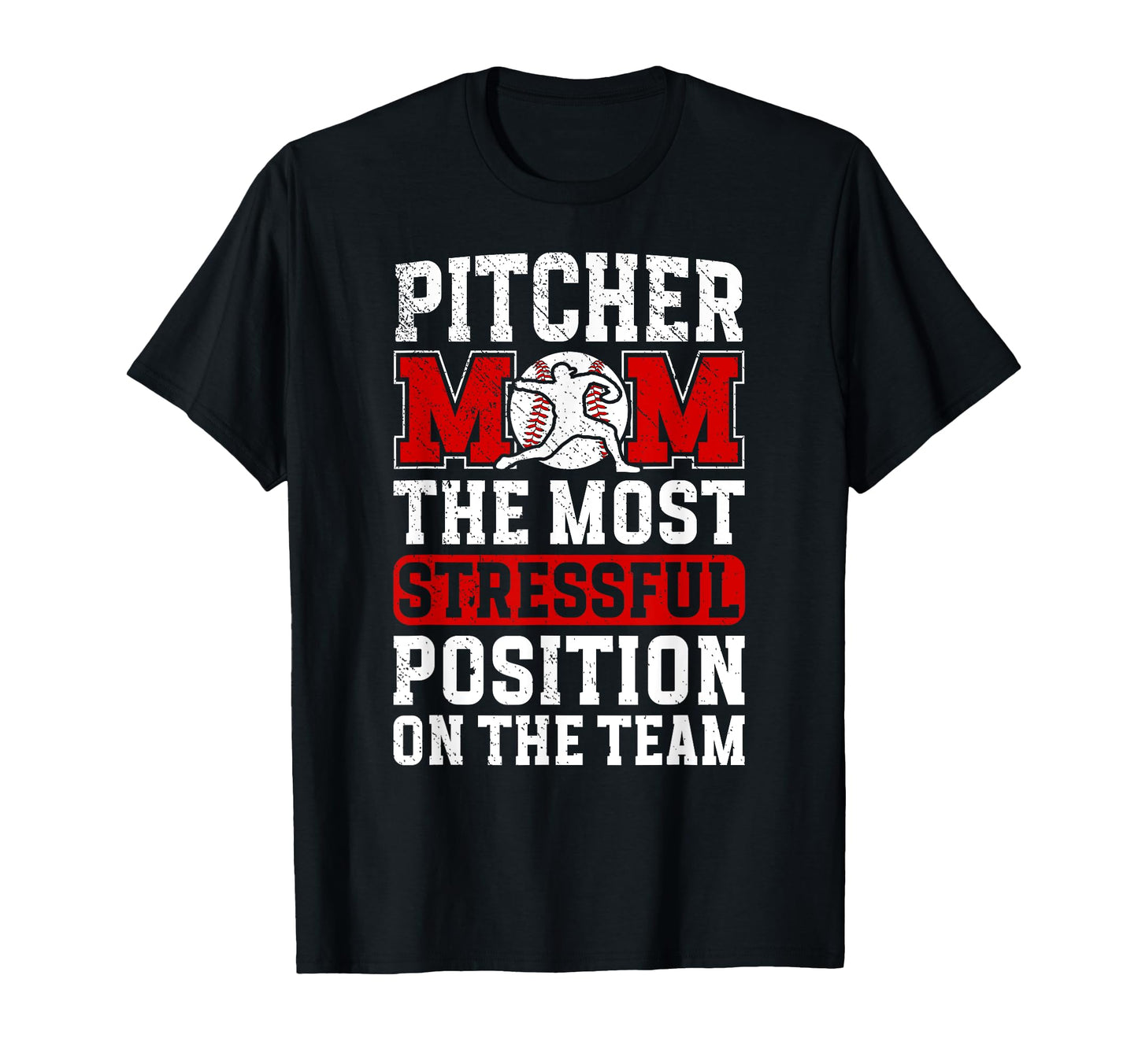 Baseball Pitcher Mom Funny Mom T-Shirt - Streetwear Style Men Women - T-Shirt, Sweatshirt, Hoodie