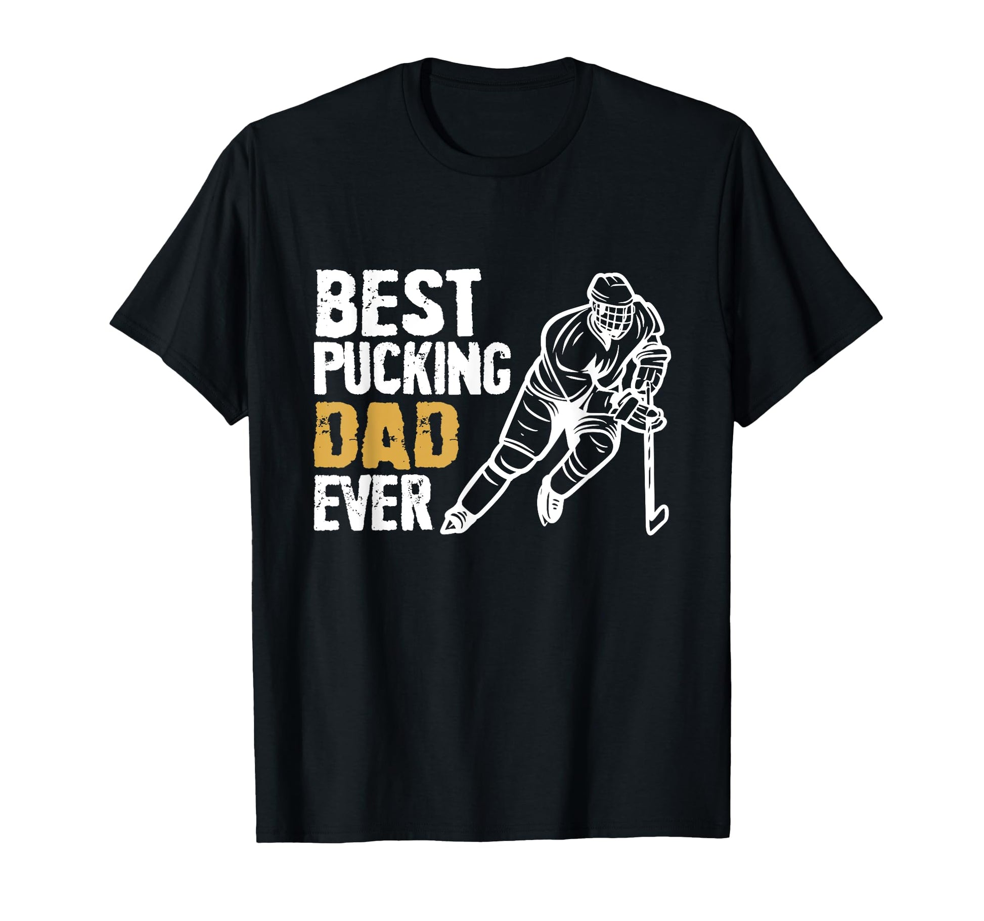 Mens Best Pucking Dad Ever Ice T-Shirt - Aesthetic Graphic for Adults - T-Shirt, Sweatshirt, Hoodie