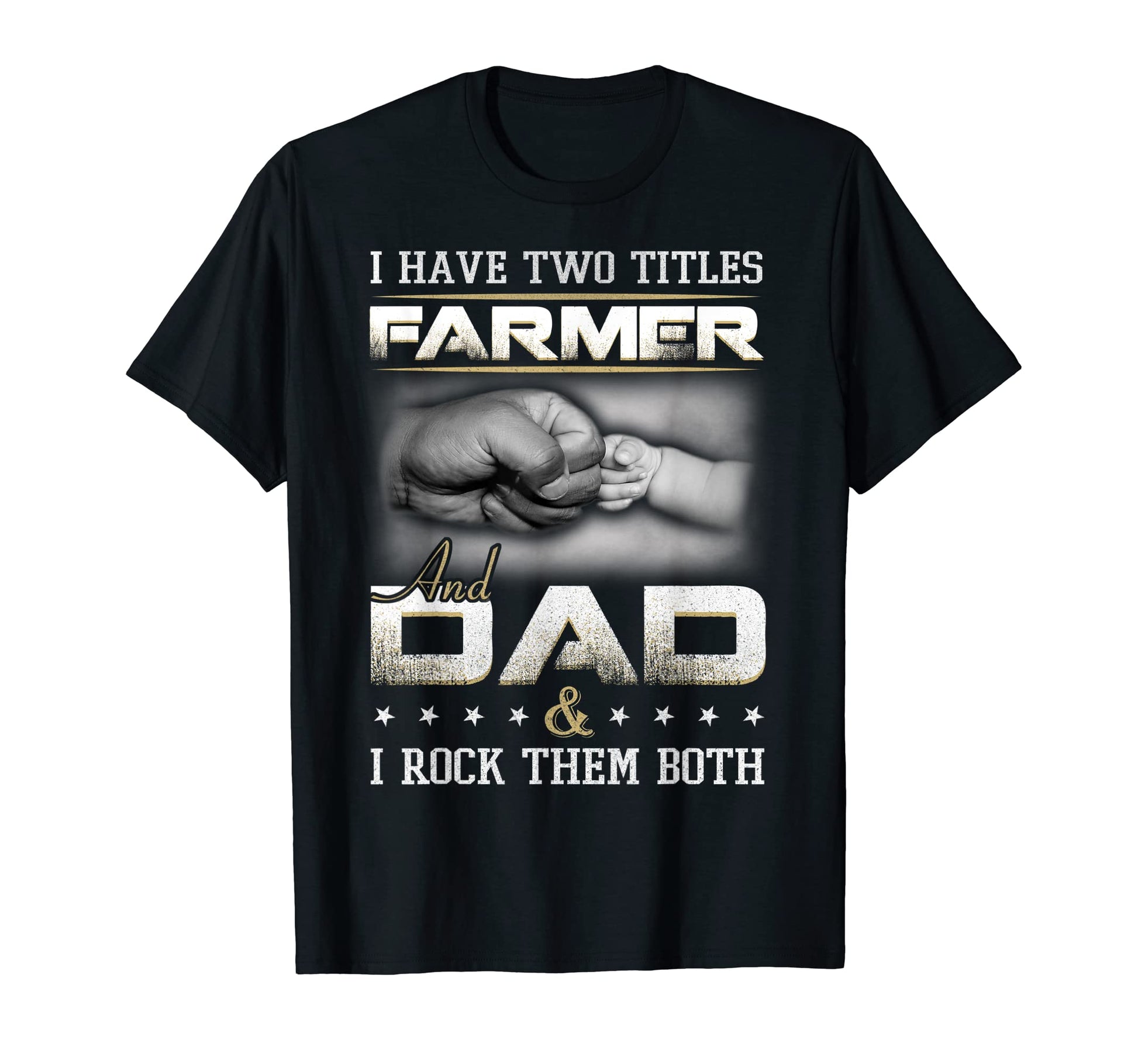 Farmer Dad Farming Father Papa T-Shirt - Unique Graphic Men Women - T-Shirt, Sweatshirt, Hoodie