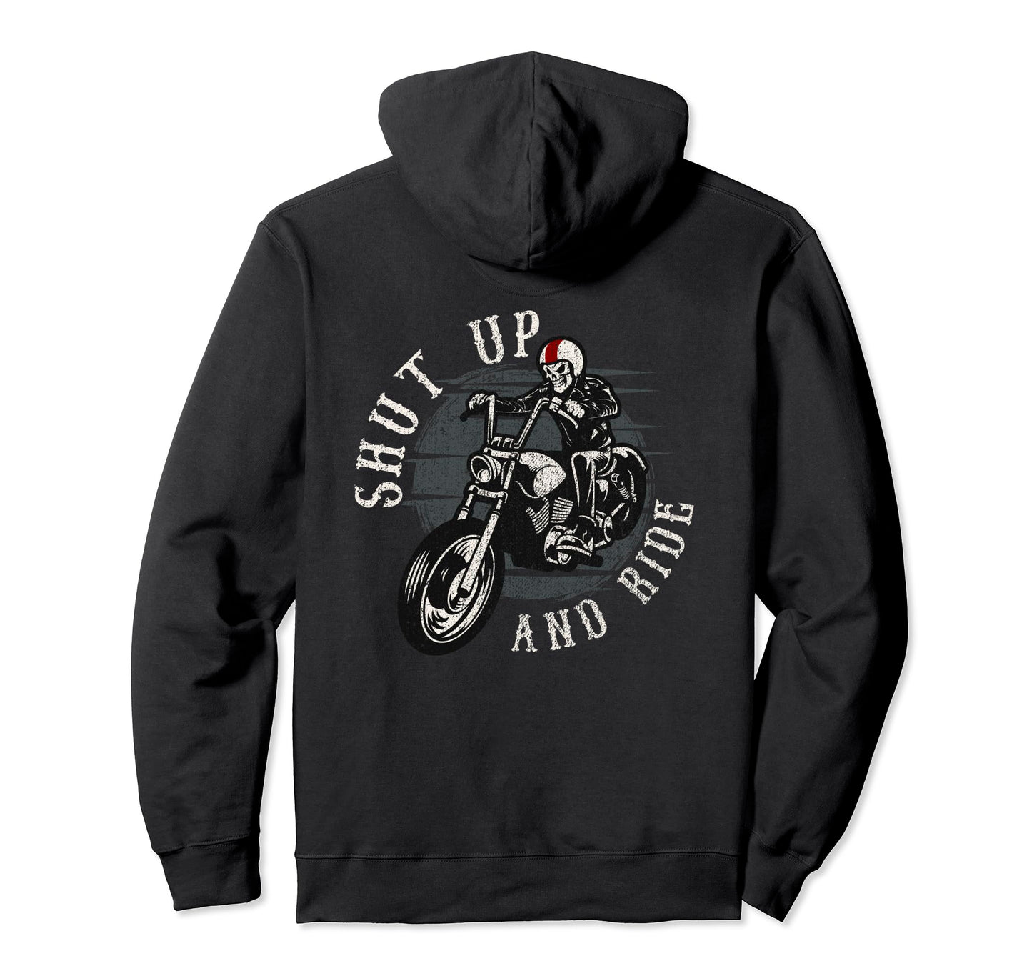 Shut Up And Ride Skeleton Motorcycle Hoodie - Minimalist Print Unisex - T-Shirt, Sweatshirt, Hoodie