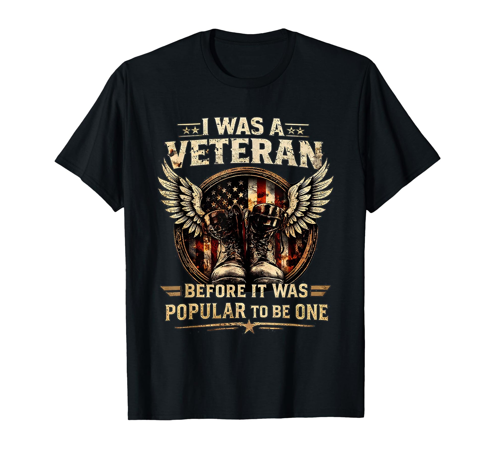 I Was Veteran Before It Was Popular To T-Shirt - Streetwear Style Unisex - T-Shirt, Sweatshirt, Hoodie