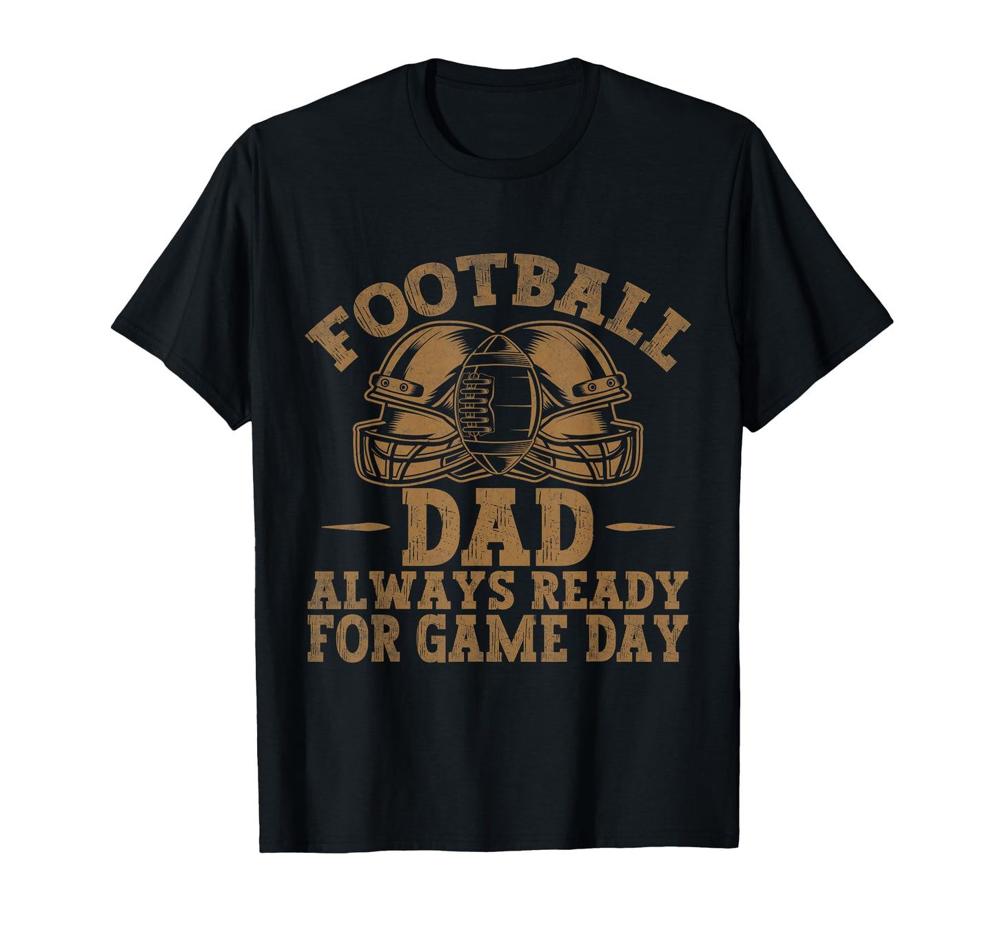 Football Dad Always Ready Game Day T-Shirt - Trendy Graphic for Adults - T-Shirt, Sweatshirt, Hoodie
