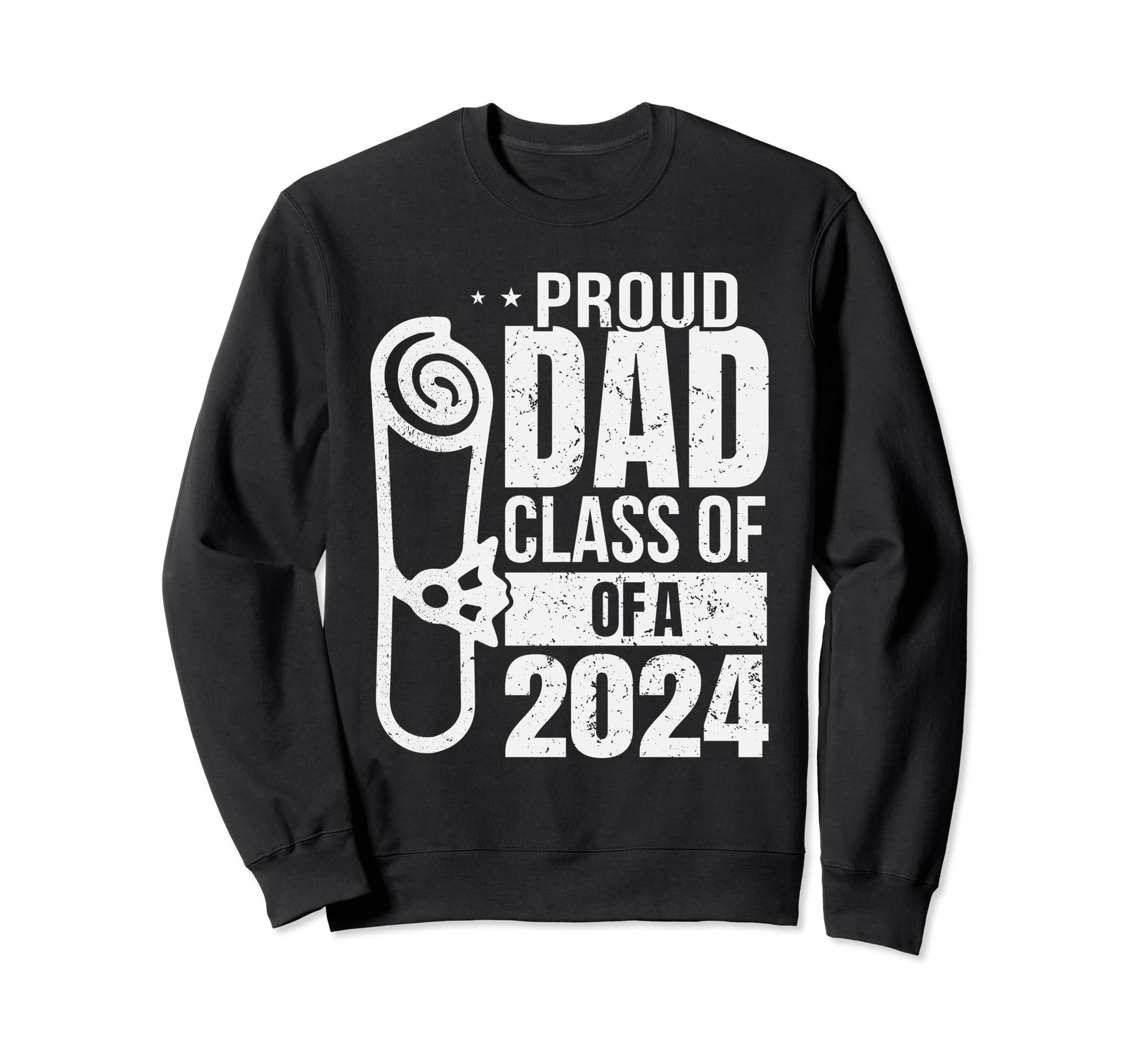 Proud Dad Class 2024 Graduate Funny Sweatshirt - Aesthetic Graphic Unisex - T-Shirt, Sweatshirt, Hoodie