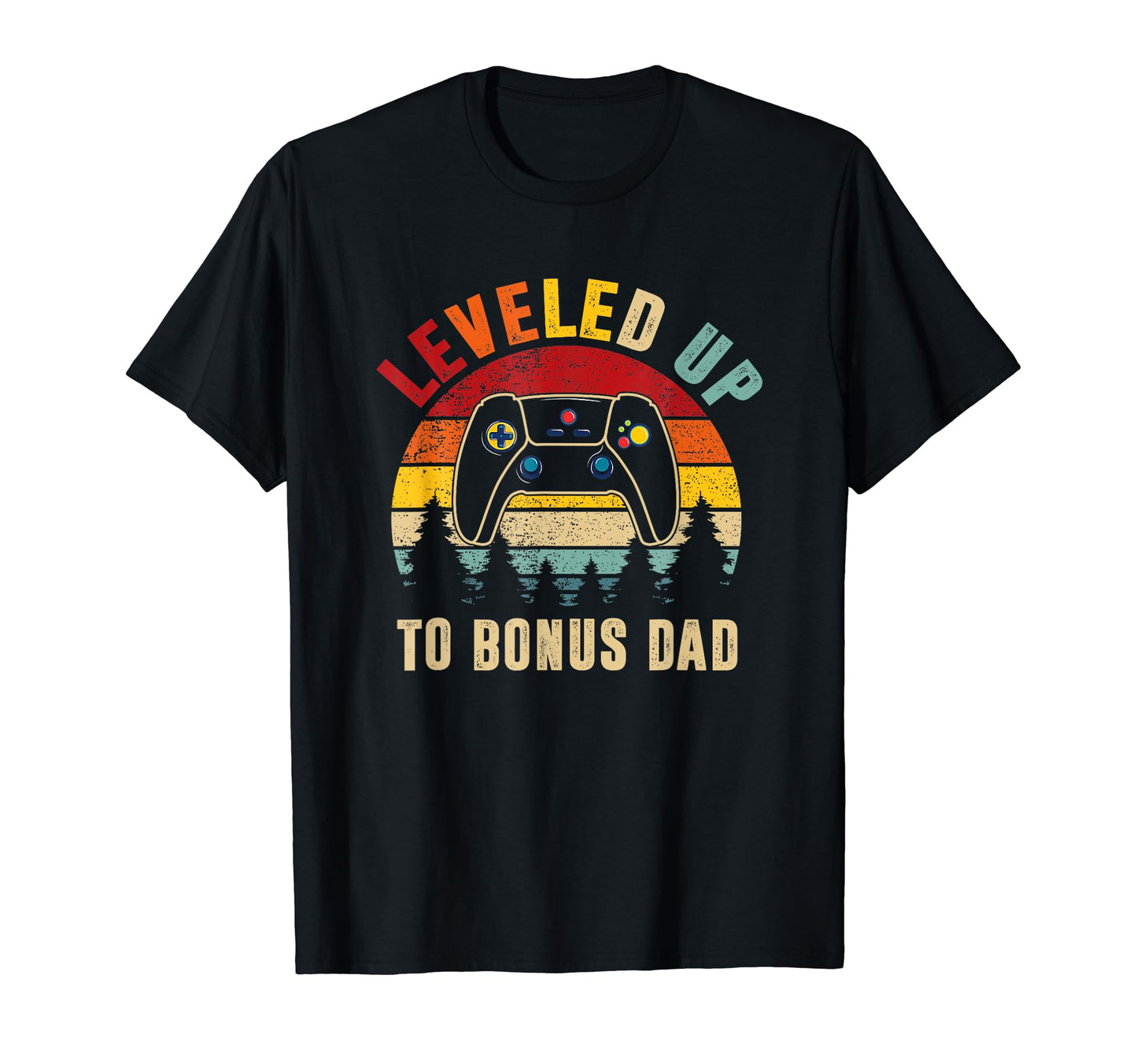 Mens Leveled Up O Bonus Dad Video T-Shirt - Minimalist Print Men Women - T-Shirt, Sweatshirt, Hoodie