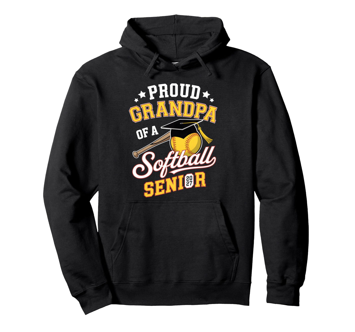 Proud Grandpa Softball Senior 2027 Hoodie - Trendy Graphic Men Women - T-Shirt, Sweatshirt, Hoodie