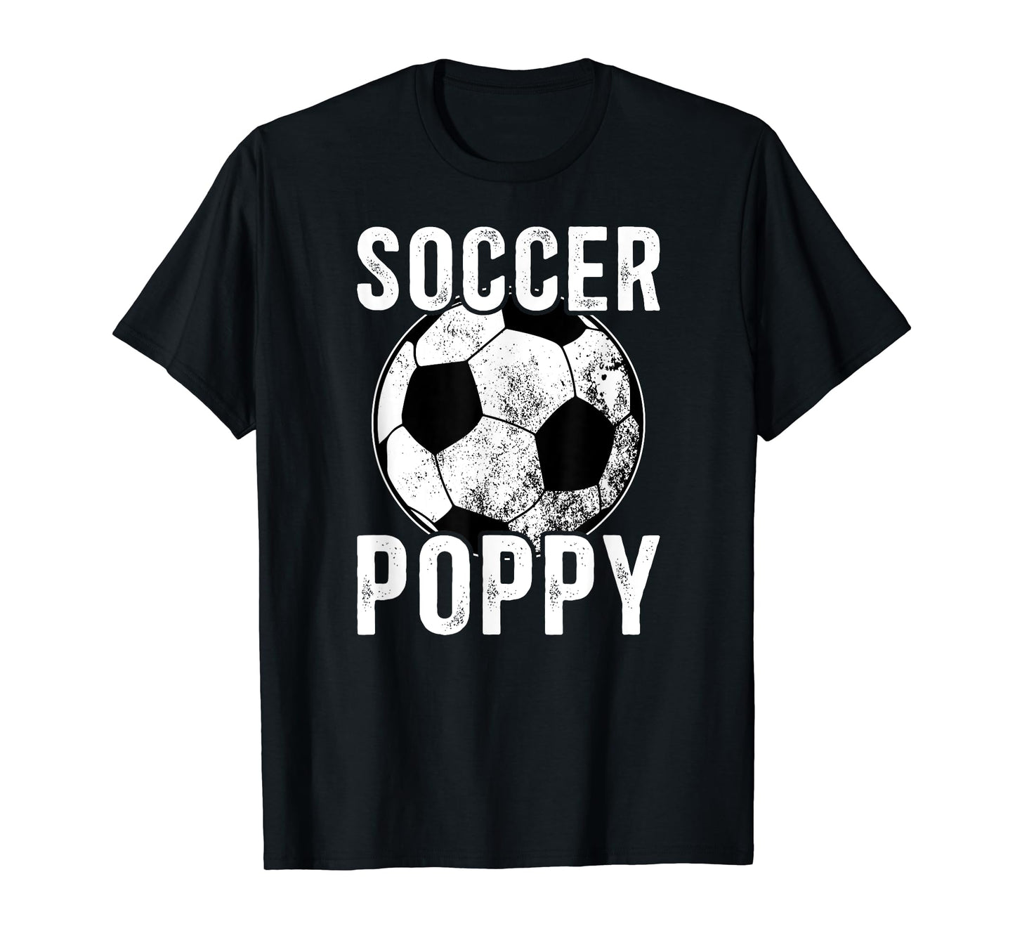 Soccer Poppy Grandpa Poppy Soccer T-Shirt - Trendy Graphic for Adults - T-Shirt, Sweatshirt, Hoodie