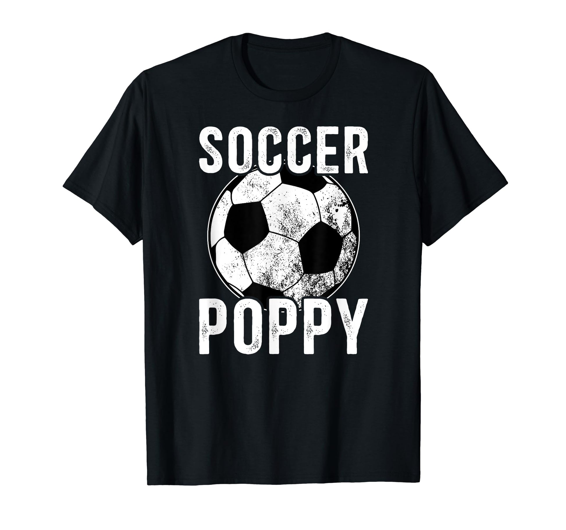 Soccer Poppy Grandpa Poppy Soccer T-Shirt - Trendy Graphic for Adults - T-Shirt, Sweatshirt, Hoodie