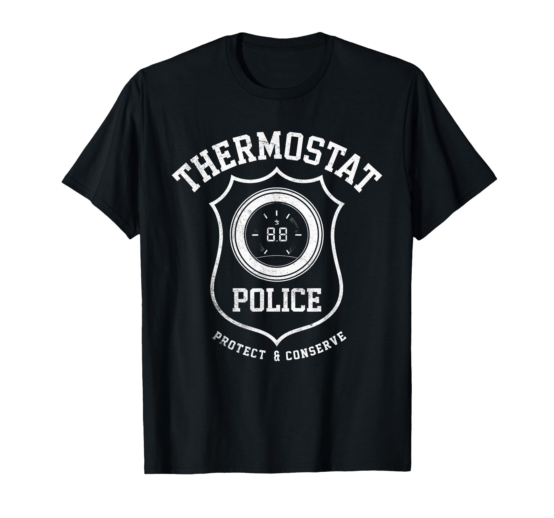 Thermostat Police Fun Dad Fathers Day T-Shirt - Custom Art Print for Adults - T-Shirt, Sweatshirt, Hoodie