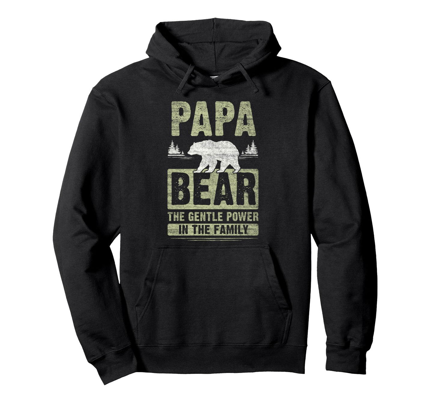 Papa Bear Gentle Power Dad Grandpa Hoodie - Aesthetic Graphic Men Women - T-Shirt, Sweatshirt, Hoodie