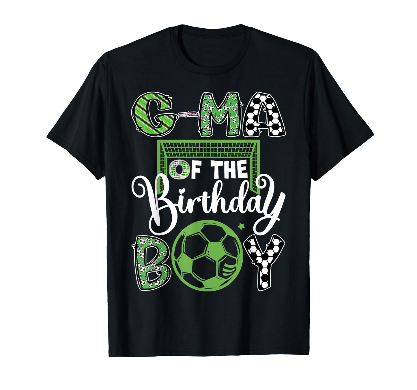 G Ma Birthday Soccer Player T-Shirt - Casual Everyday Wear for Adults - T-Shirt, Sweatshirt, Hoodie