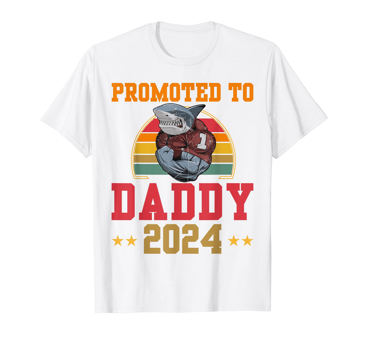 Promoted To Dad Est 2024 Funny Soon T-Shirt - Streetwear Style for Adults - T-Shirt, Sweatshirt, Hoodie