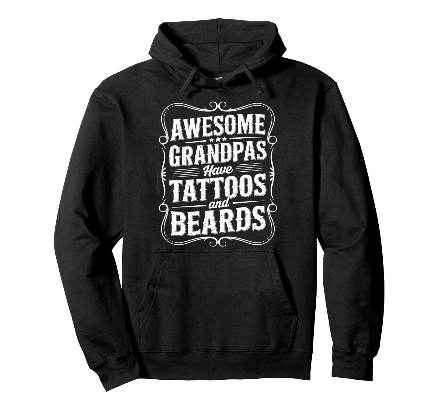 Awesome Grandpas Have Tattoos And Hoodie - Fun Novelty Design for Adults - T-Shirt, Sweatshirt, Hoodie