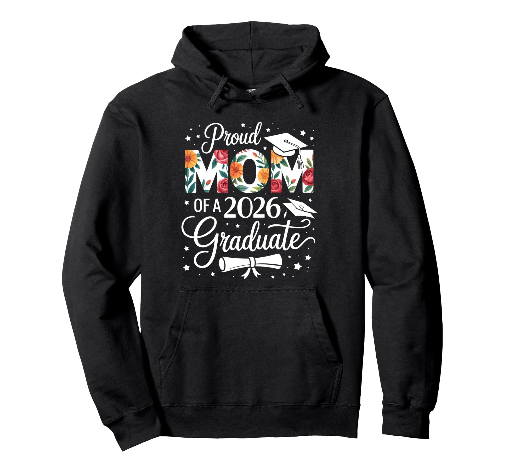 Proud Mom 2026 Graduate Floral Senior Hoodie - Graphic Print Men Women - T-Shirt, Sweatshirt, Hoodie