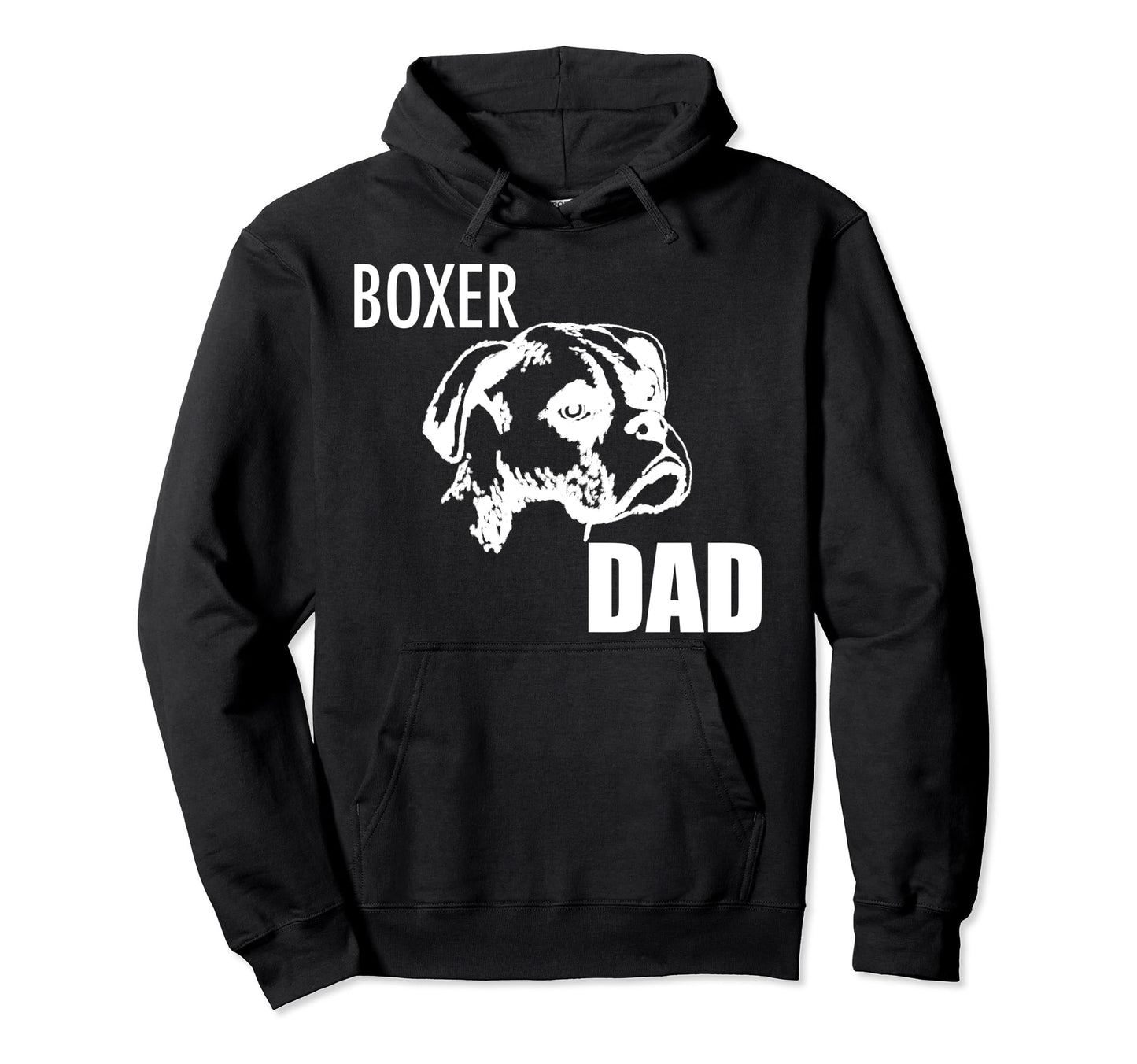 Boxer Dad Dog Hoodie - Streetwear Style Unisex - T-Shirt, Sweatshirt, Hoodie