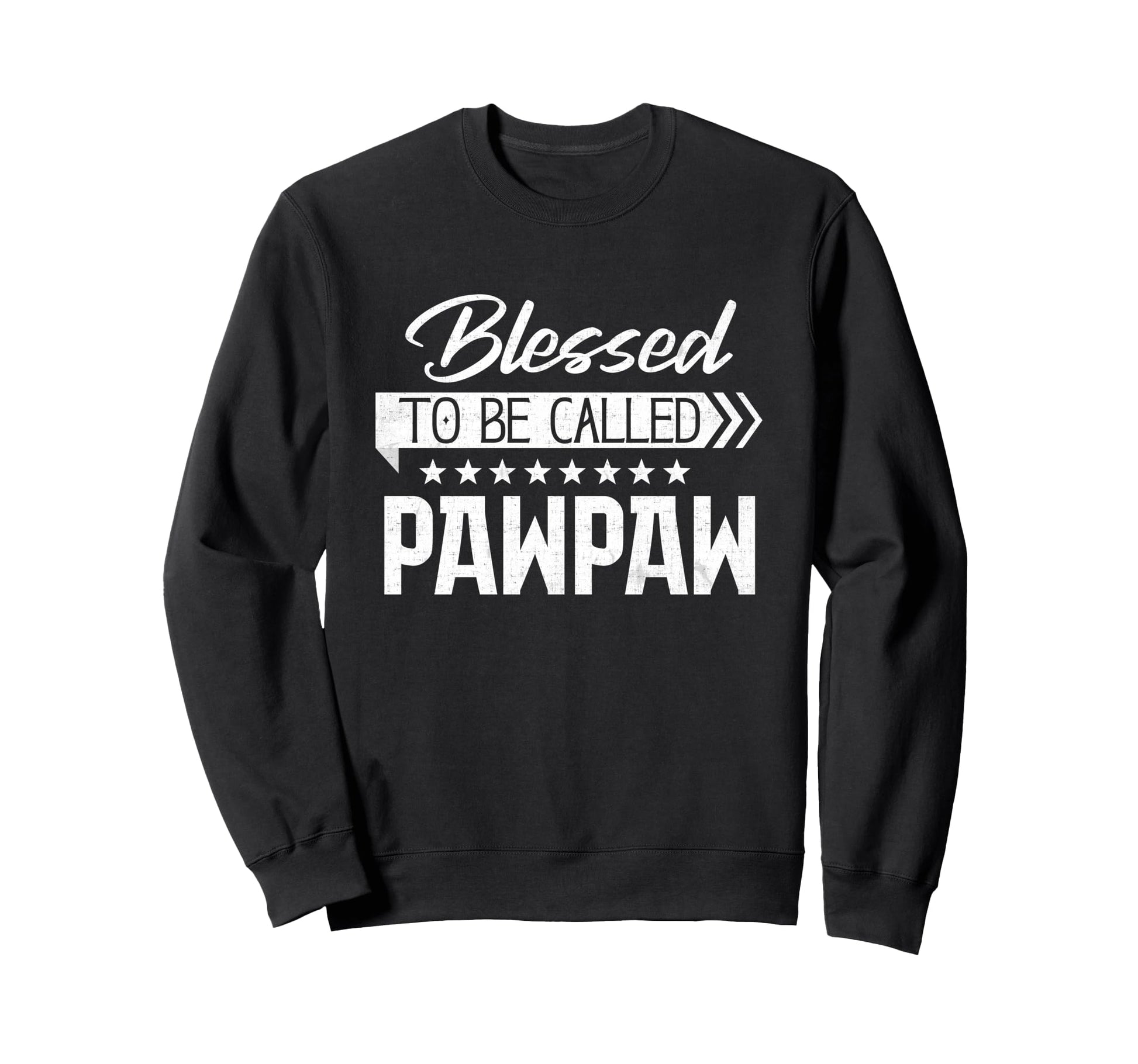 Blessed To Be Called Pawpaw Happy Sweatshirt - Custom Art Print Men Women - T-Shirt, Sweatshirt, Hoodie