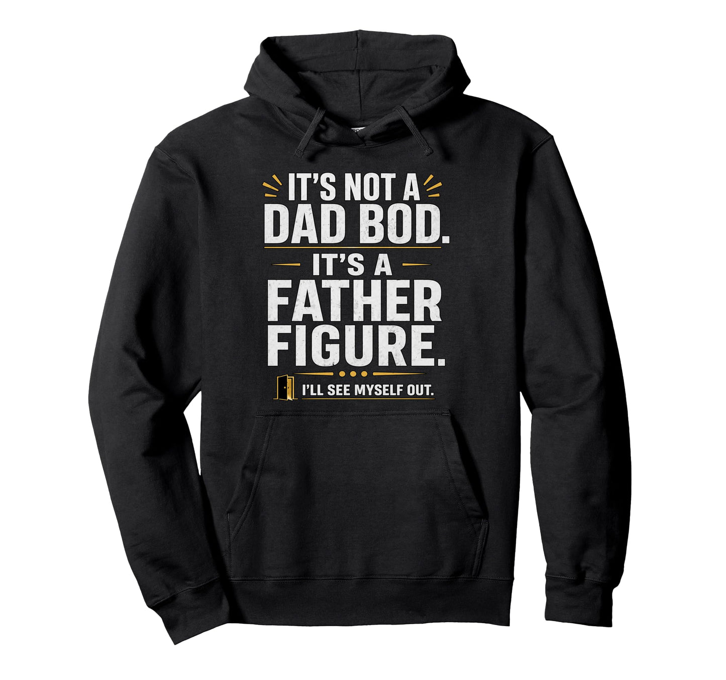 Gifts Papa Joke Funny Dad Birthday Husband Hoodie - Graphic Print Unisex - T-Shirt, Sweatshirt, Hoodie