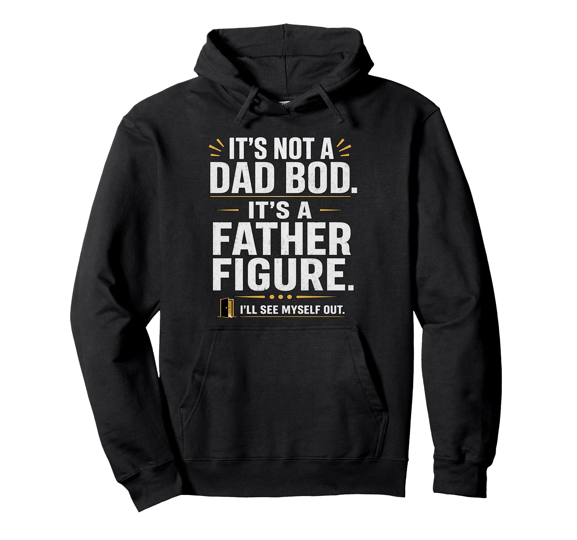 Gifts Papa Joke Funny Dad Birthday Husband Hoodie - Graphic Print Unisex - T-Shirt, Sweatshirt, Hoodie
