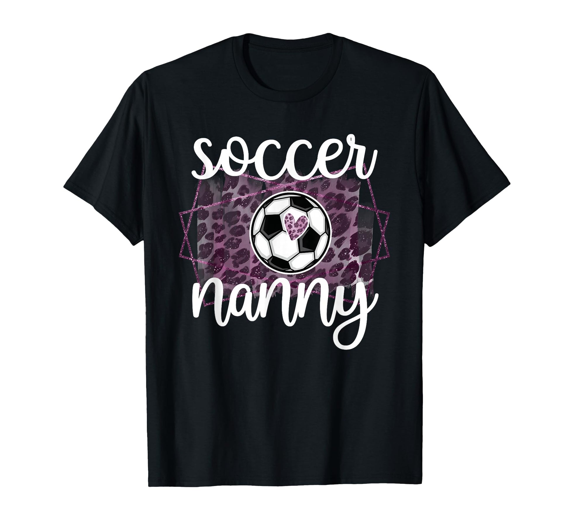 Soccer Nanny Grandma Nanny T-Shirt - Casual Everyday Wear for Adults - T-Shirt, Sweatshirt, Hoodie
