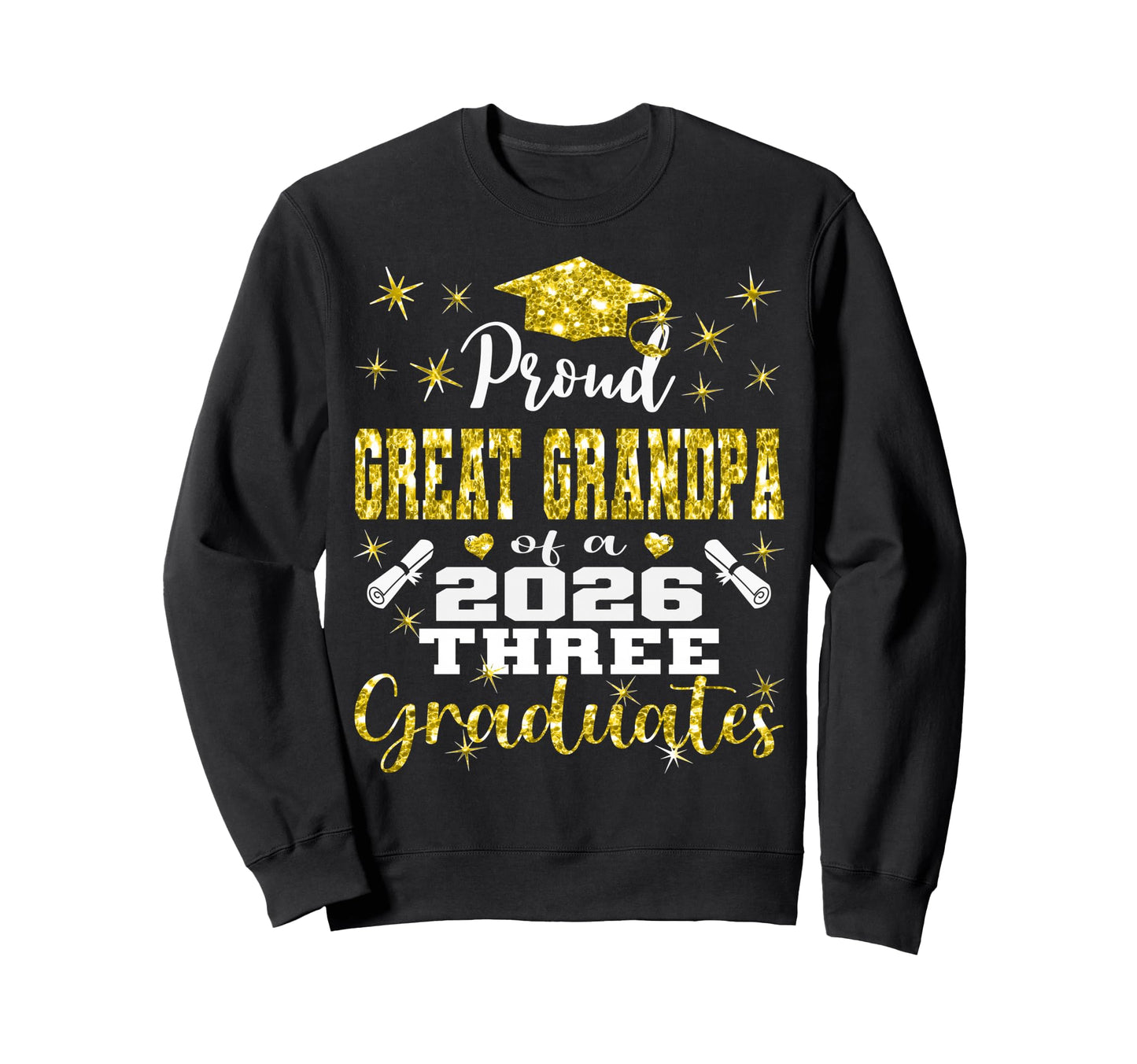 Proud Great Grandpa Three 2026 Sweatshirt - Aesthetic Graphic Unisex - T-Shirt, Sweatshirt, Hoodie
