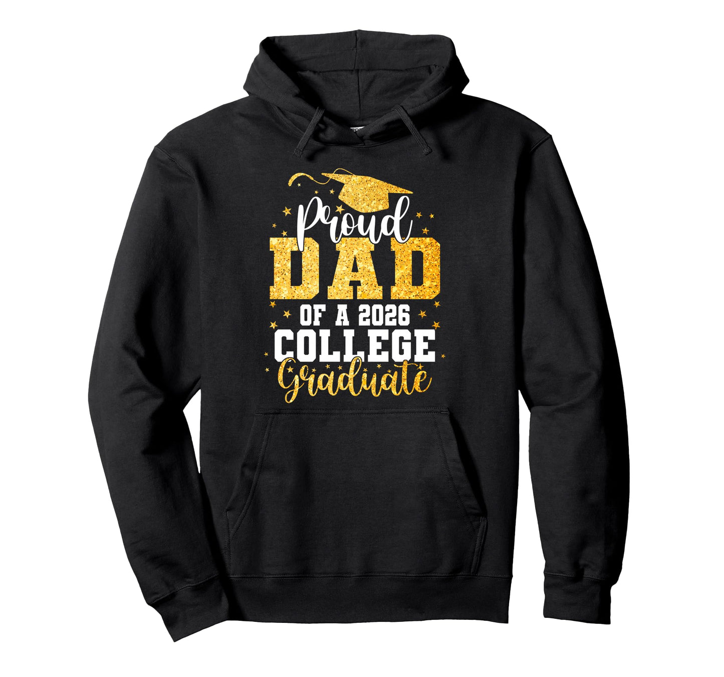 Proud Dad Class 2026 College Graduate Hoodie - Custom Art Print Unisex - T-Shirt, Sweatshirt, Hoodie