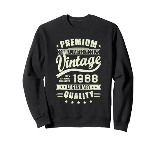 1968 T Shirts Funny 1968 Birthday Sweatshirt - Trendy Graphic Unisex - T-Shirt, Sweatshirt, Hoodie