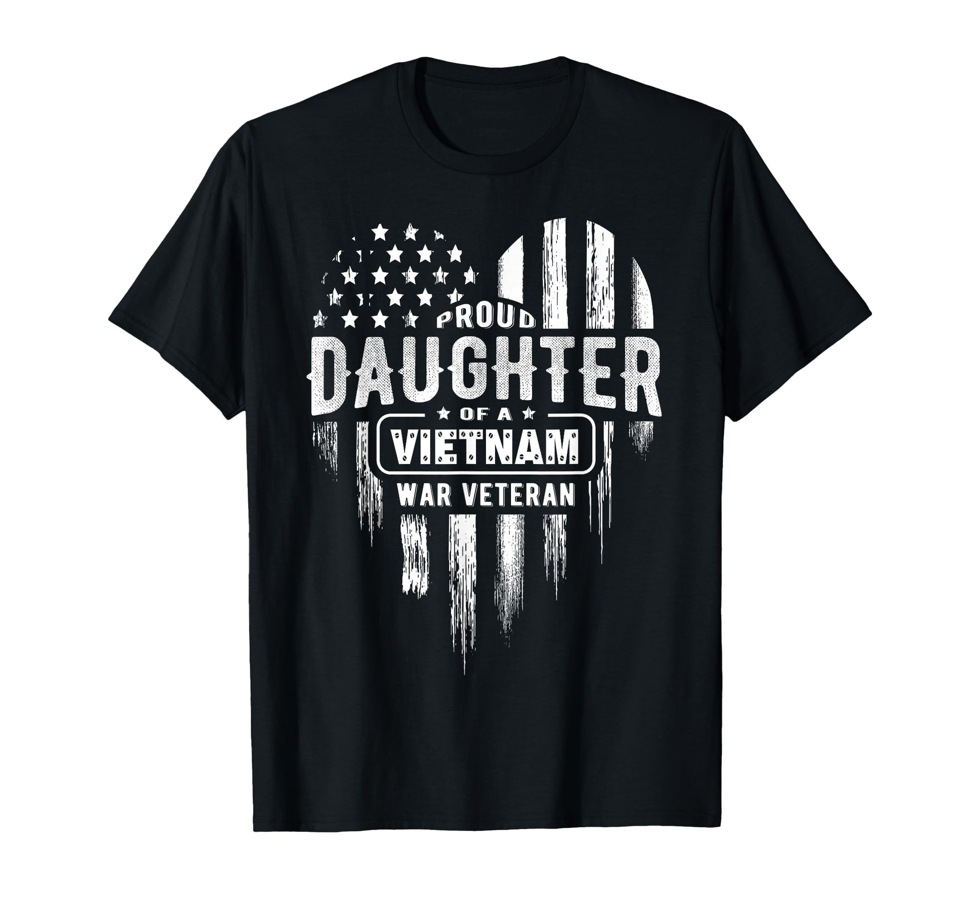 Proud Daughter Vietnam Vet Dad T-Shirt - Streetwear Style Men Women - T-Shirt, Sweatshirt, Hoodie