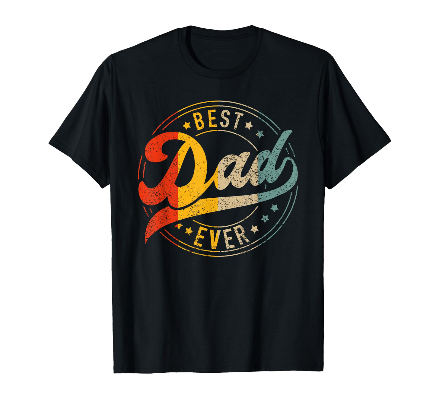 Best Dad Ever Colors Fathers Day T-Shirt - Graphic Print for Adults - T-Shirt, Sweatshirt, Hoodie