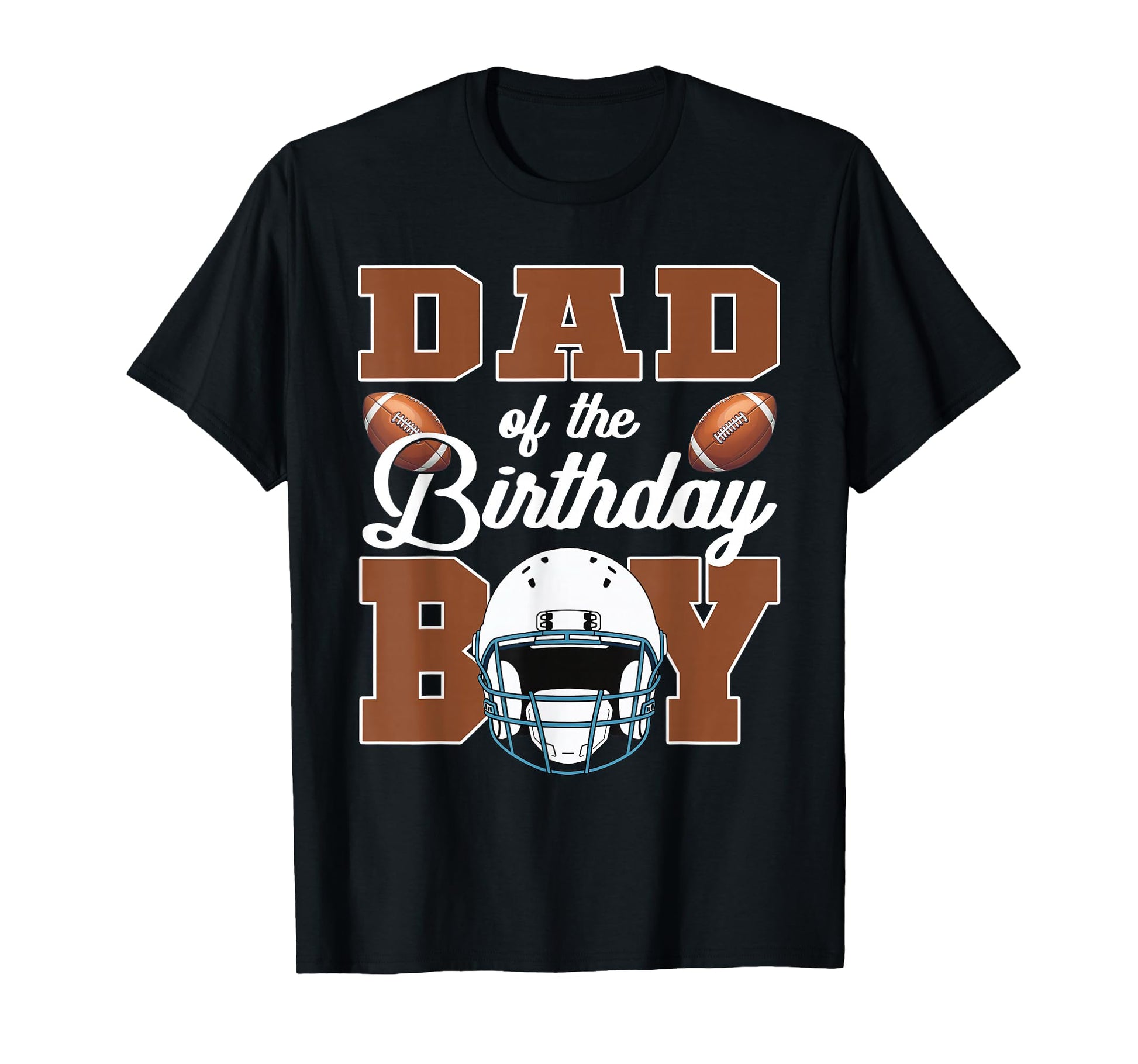 Dad Birthday Football Party Family T-Shirt - Streetwear Style for Adults - T-Shirt, Sweatshirt, Hoodie