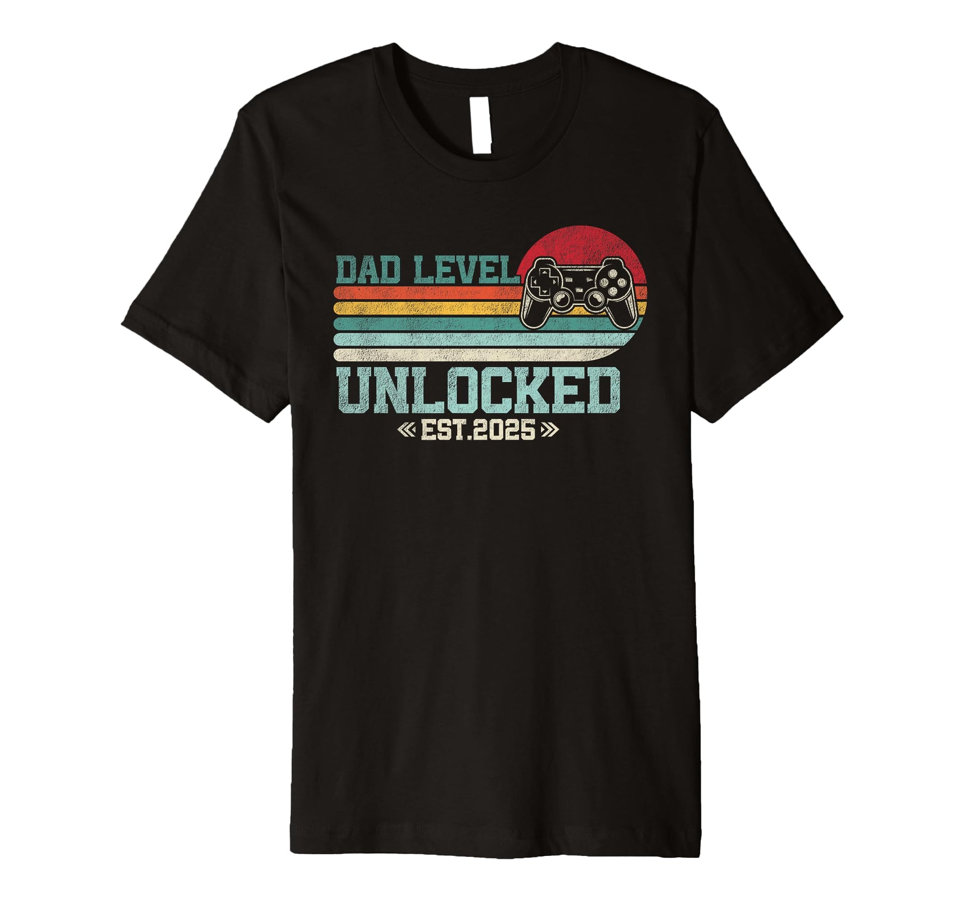 Dad Level Unlocked 2025 Leveled Up To T-Shirt - Trendy Graphic Men Women - T-Shirt, Sweatshirt, Hoodie