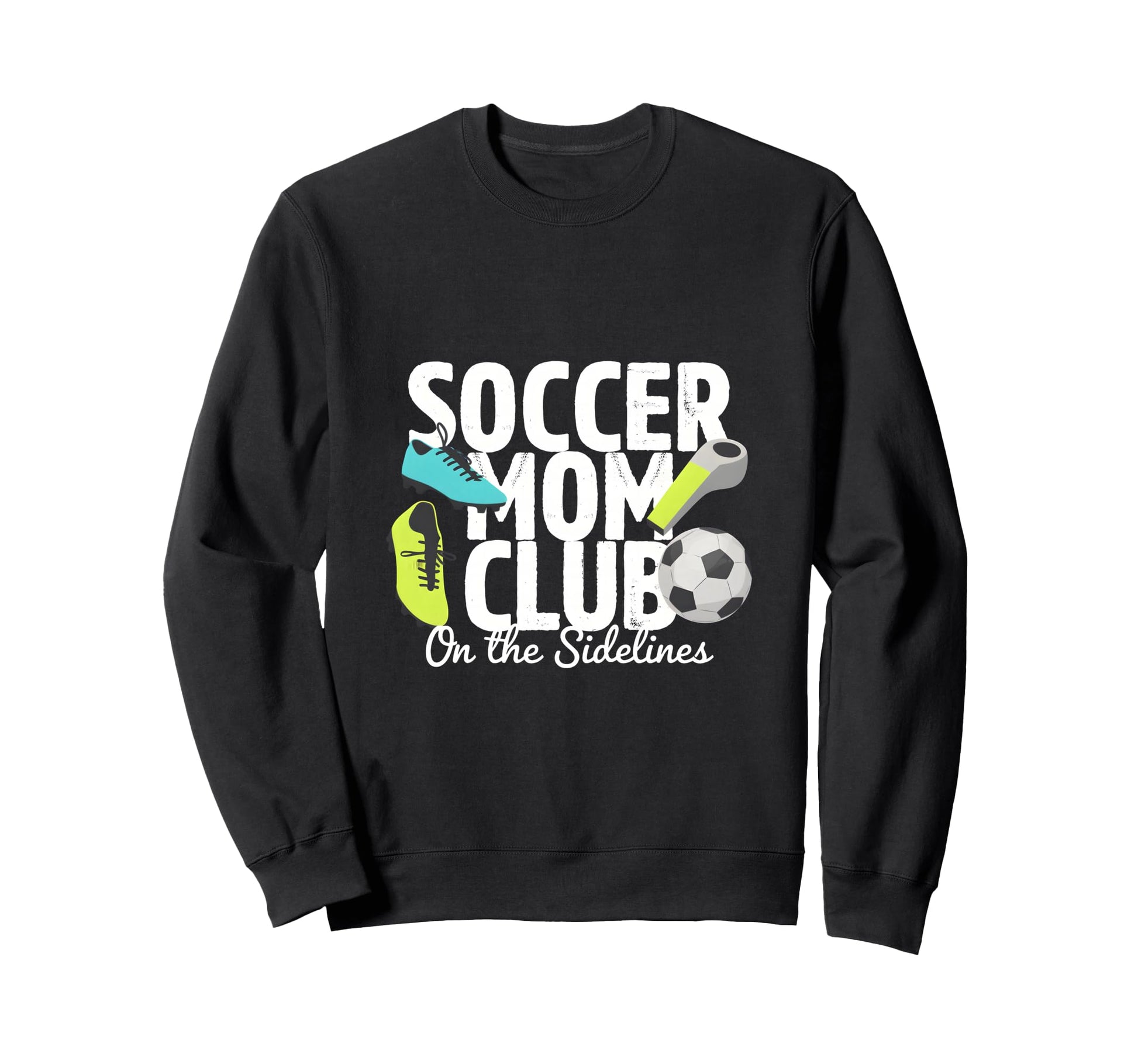 Soccer Mom Club Sidelines Pride Sweatshirt - Streetwear Style Men Women - T-Shirt, Sweatshirt, Hoodie