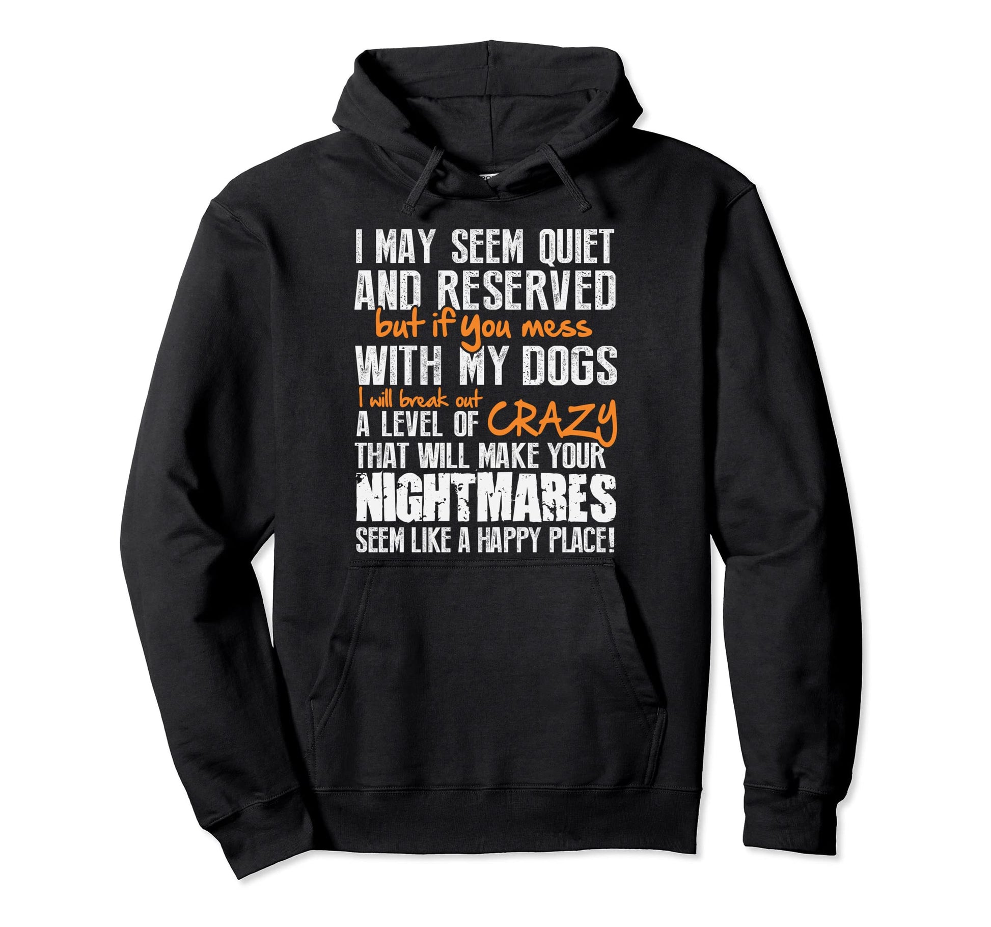 Funny Crazy Dog Owner Doggo Funny Dogs Hoodie - Streetwear Style Men Women - T-Shirt, Sweatshirt, Hoodie