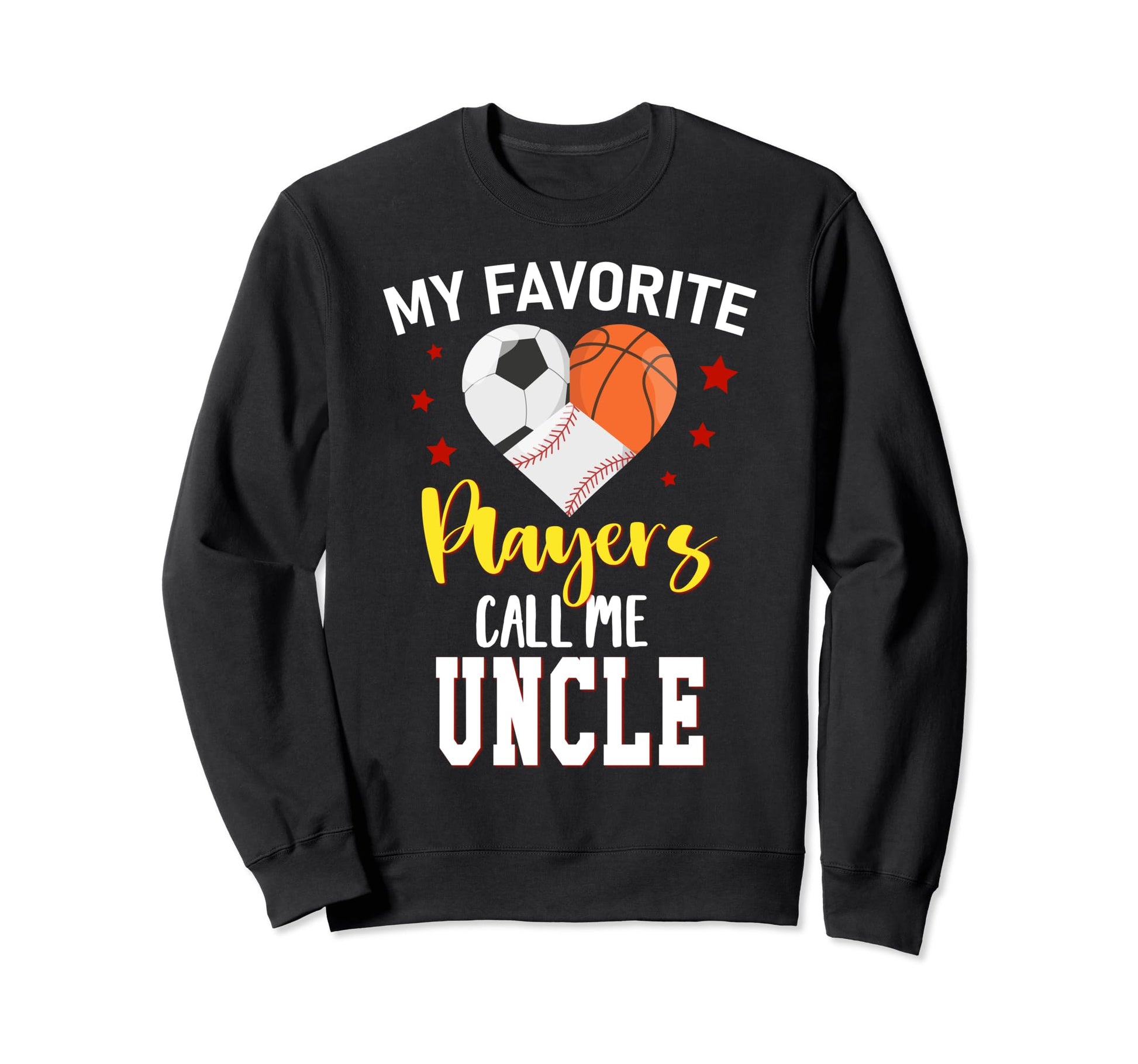 My Favorite Players Baseball Sweatshirt - Fun Novelty Design Men Women - T-Shirt, Sweatshirt, Hoodie