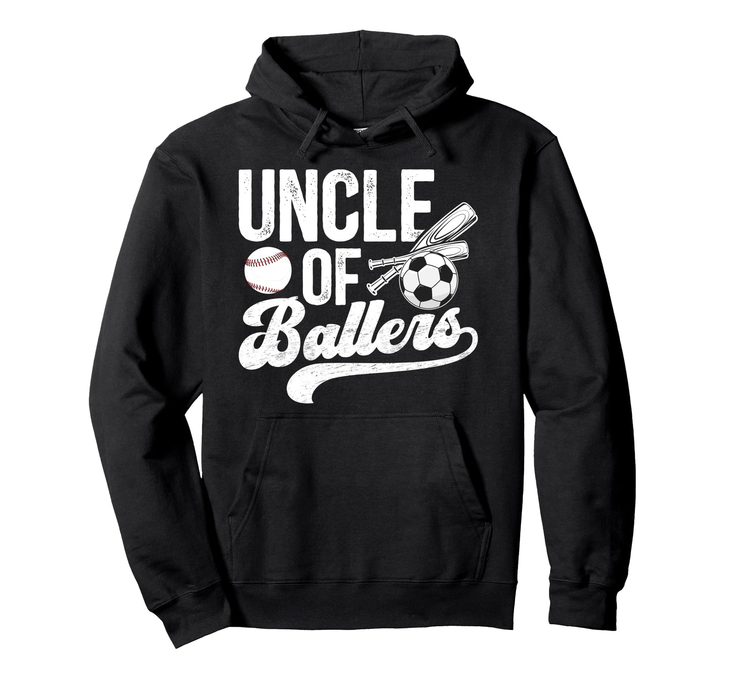 Uncle Ballers Soccer Baseball Uncle Hoodie - Trendy Graphic Men Women - T-Shirt, Sweatshirt, Hoodie