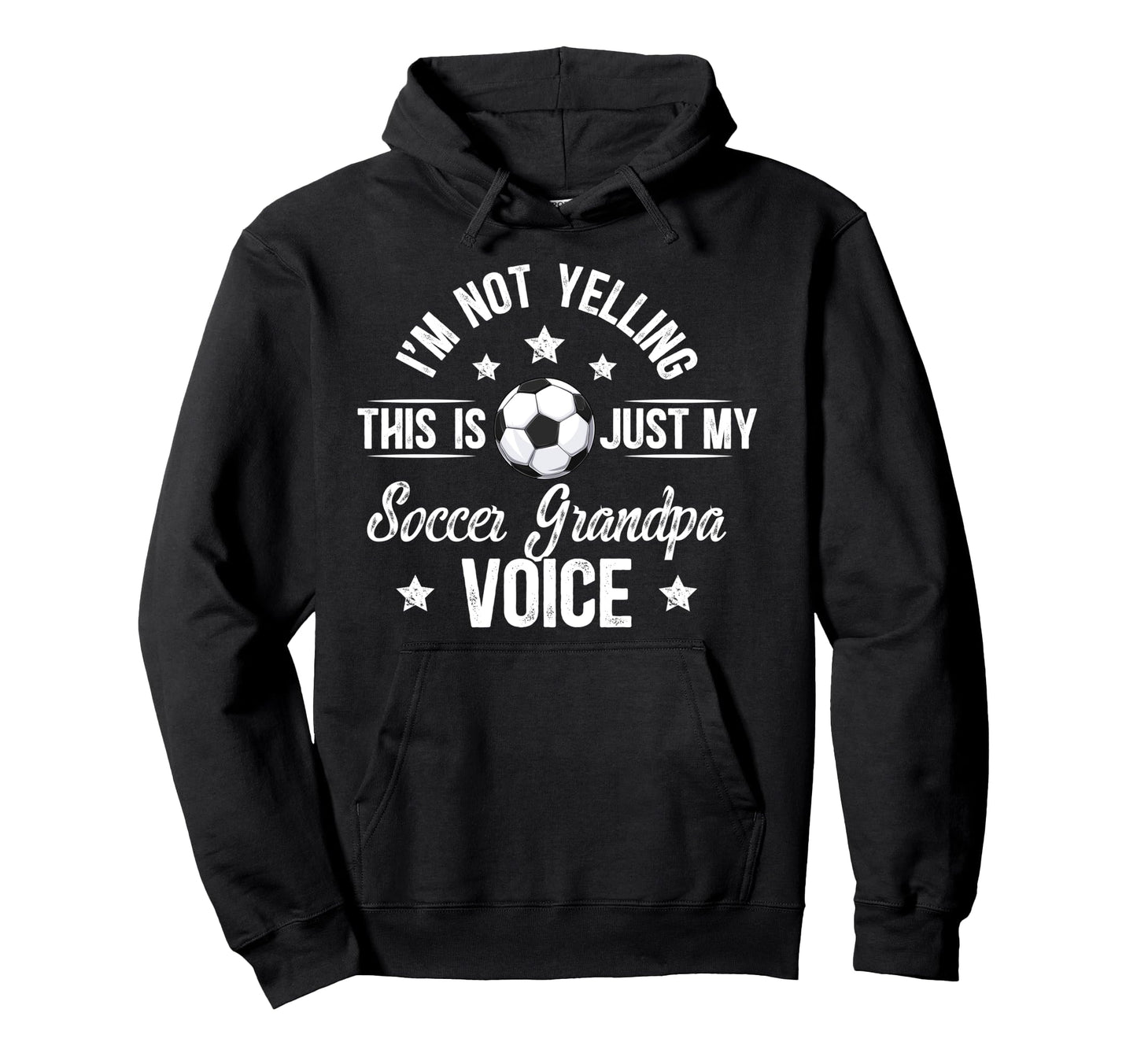 My Soccer Grandpa Voice Soccer Player Hoodie - Trendy Graphic for Adults - T-Shirt, Sweatshirt, Hoodie