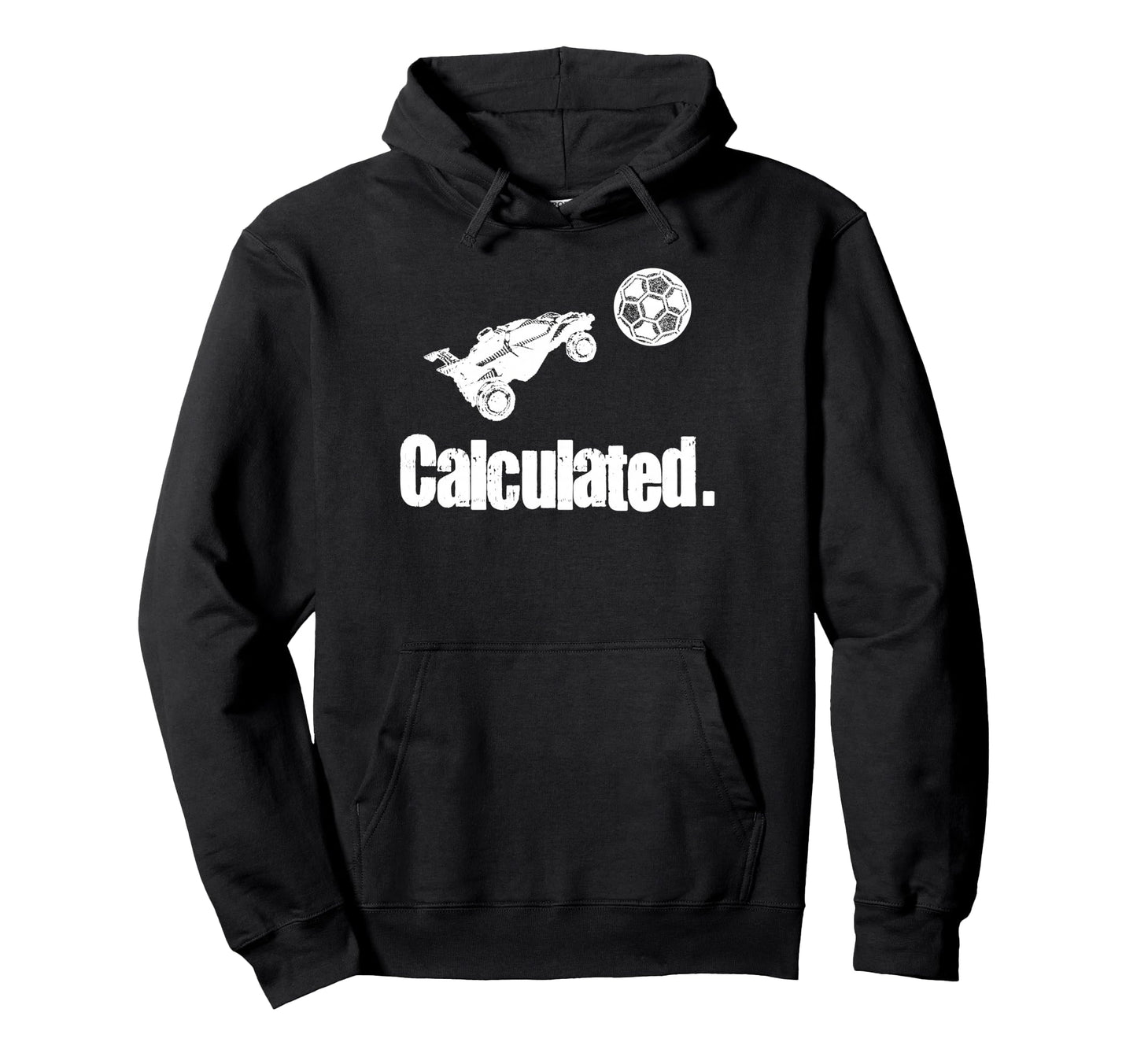 Calculated Skyrocket Soccer Rc Car Hoodie - Fun Novelty Design Unisex - T-Shirt, Sweatshirt, Hoodie