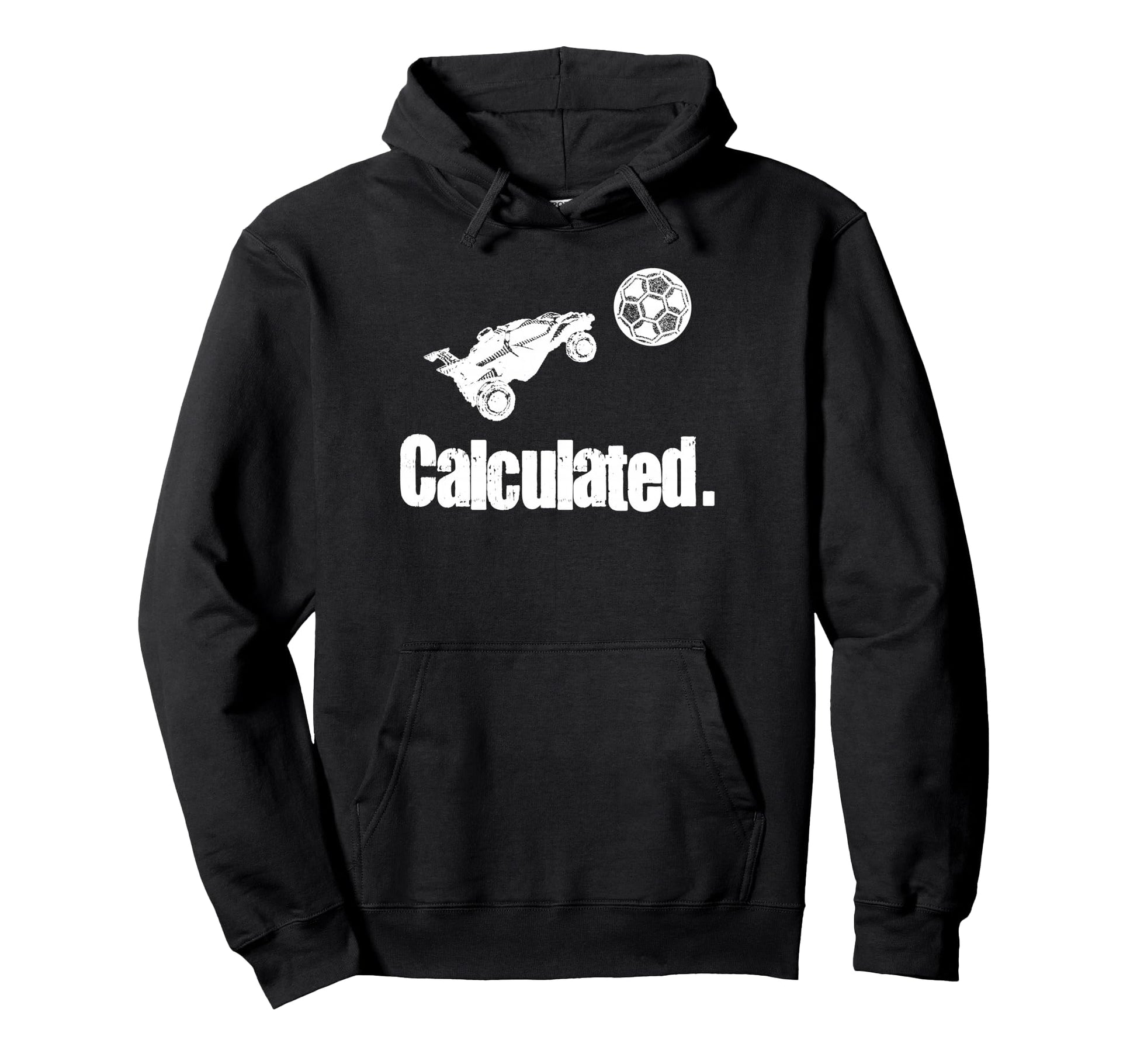 Calculated Skyrocket Soccer Rc Car Hoodie - Fun Novelty Design Unisex - T-Shirt, Sweatshirt, Hoodie