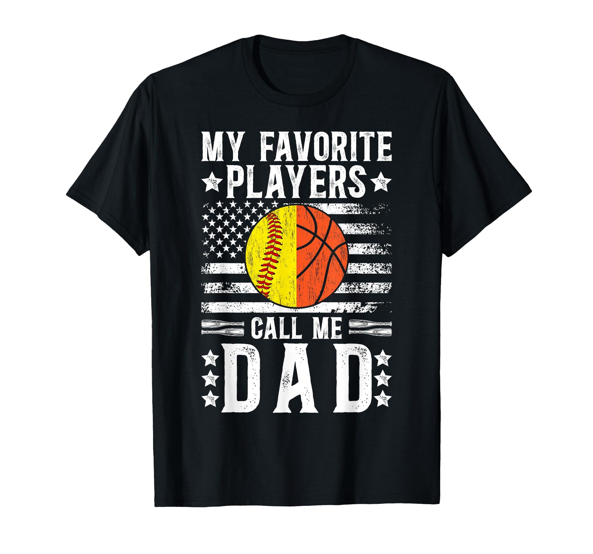 My Favorite Players Call Me Dad T-Shirt - Fun Novelty Design Unisex - T-Shirt, Sweatshirt, Hoodie