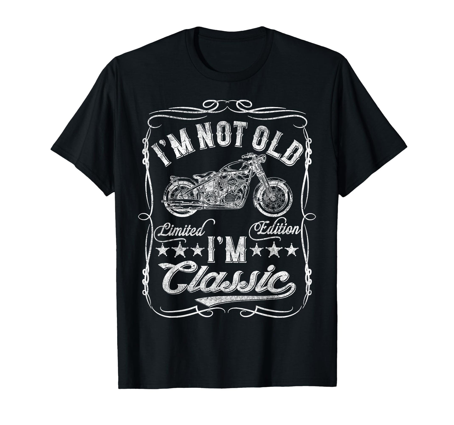 Im Not Old Im Funny Motorcycle Mens T-Shirt - Aesthetic Graphic Unisex - T-Shirt, Sweatshirt, Hoodie