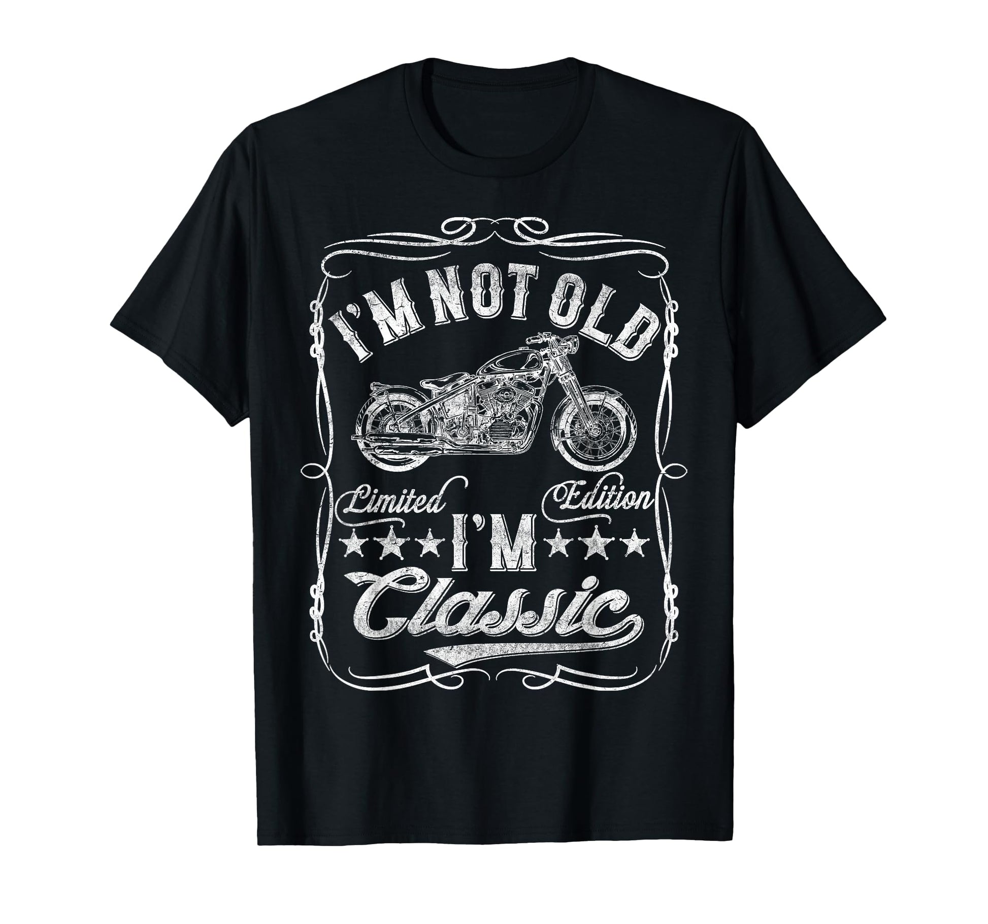 Im Not Old Im Funny Motorcycle Mens T-Shirt - Aesthetic Graphic Unisex - T-Shirt, Sweatshirt, Hoodie
