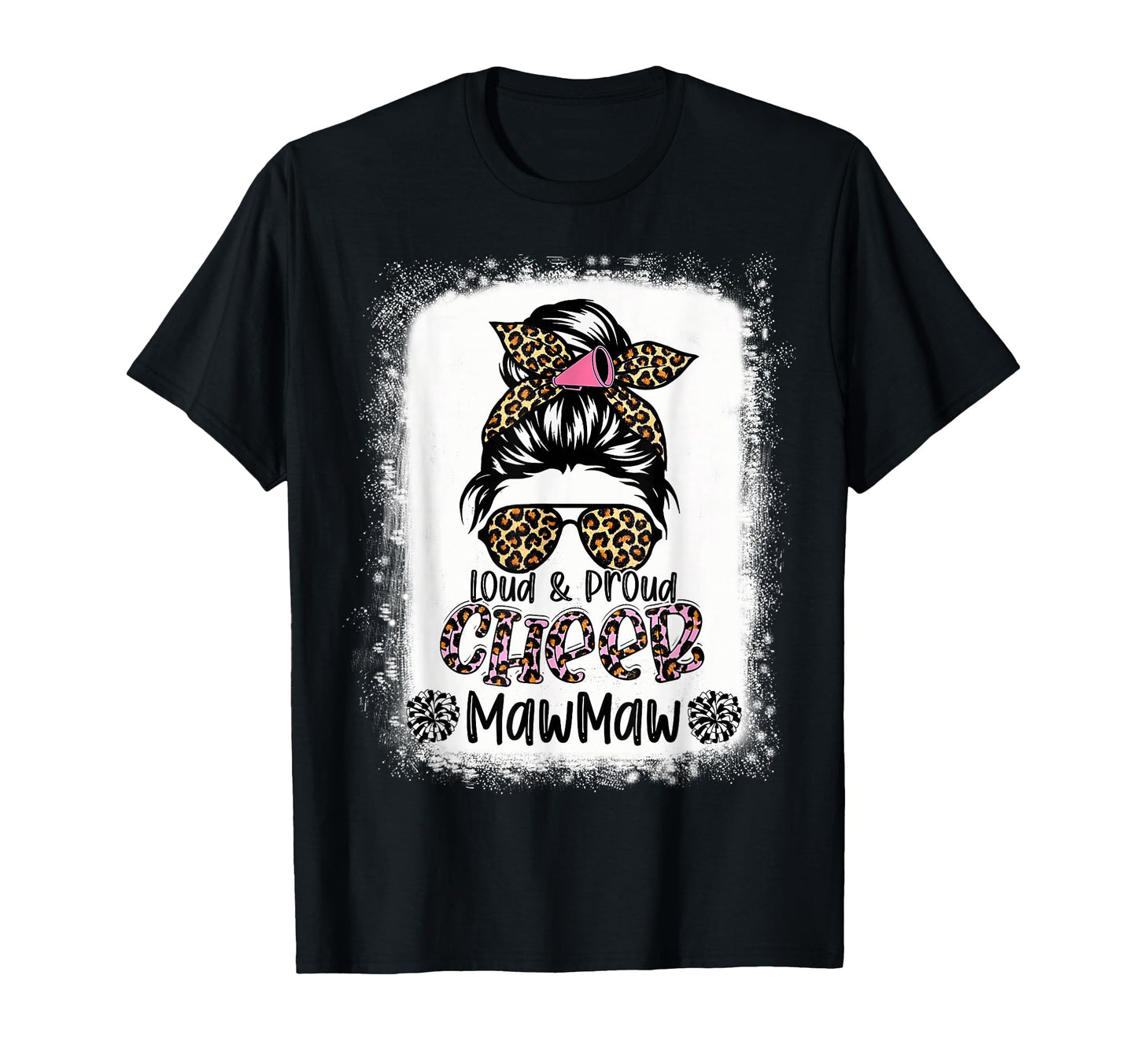 Loud And Proud Cheer Mawmaw T-Shirt - Casual Everyday Wear Men Women - T-Shirt, Sweatshirt, Hoodie