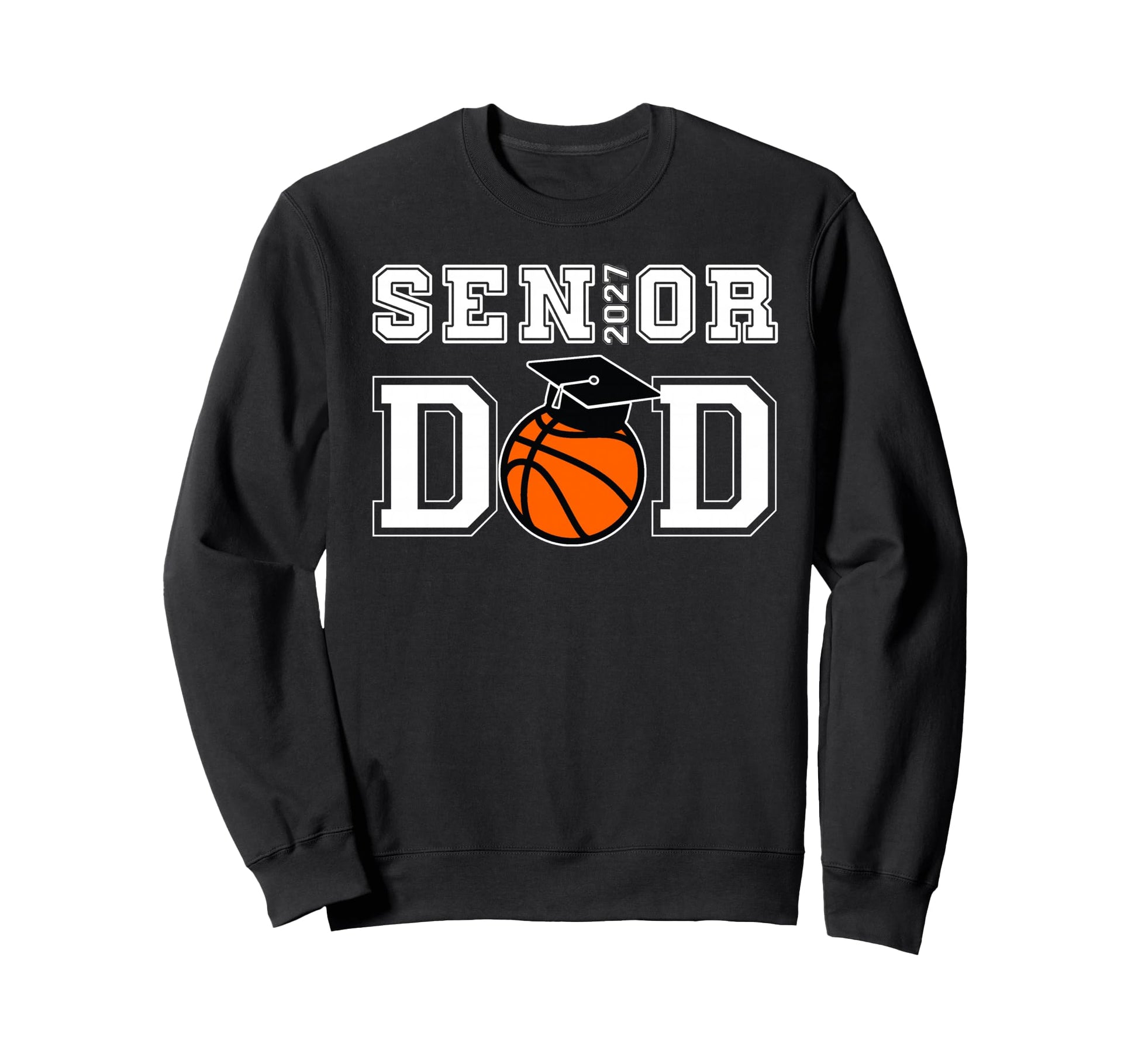 Senior Dad Graduate Proud Sweatshirt - Fun Novelty Design for Adults - T-Shirt, Sweatshirt, Hoodie