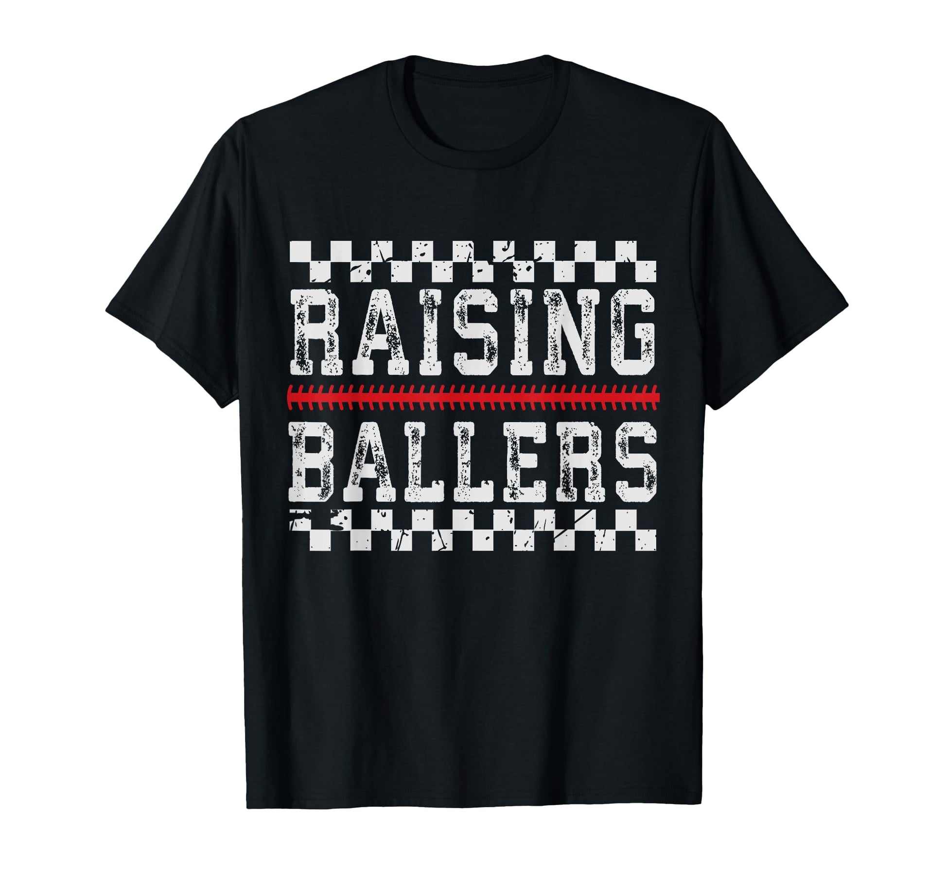 Baseball Player Raising Ballers T-Shirt - Casual Everyday Wear for Adults - T-Shirt, Sweatshirt, Hoodie