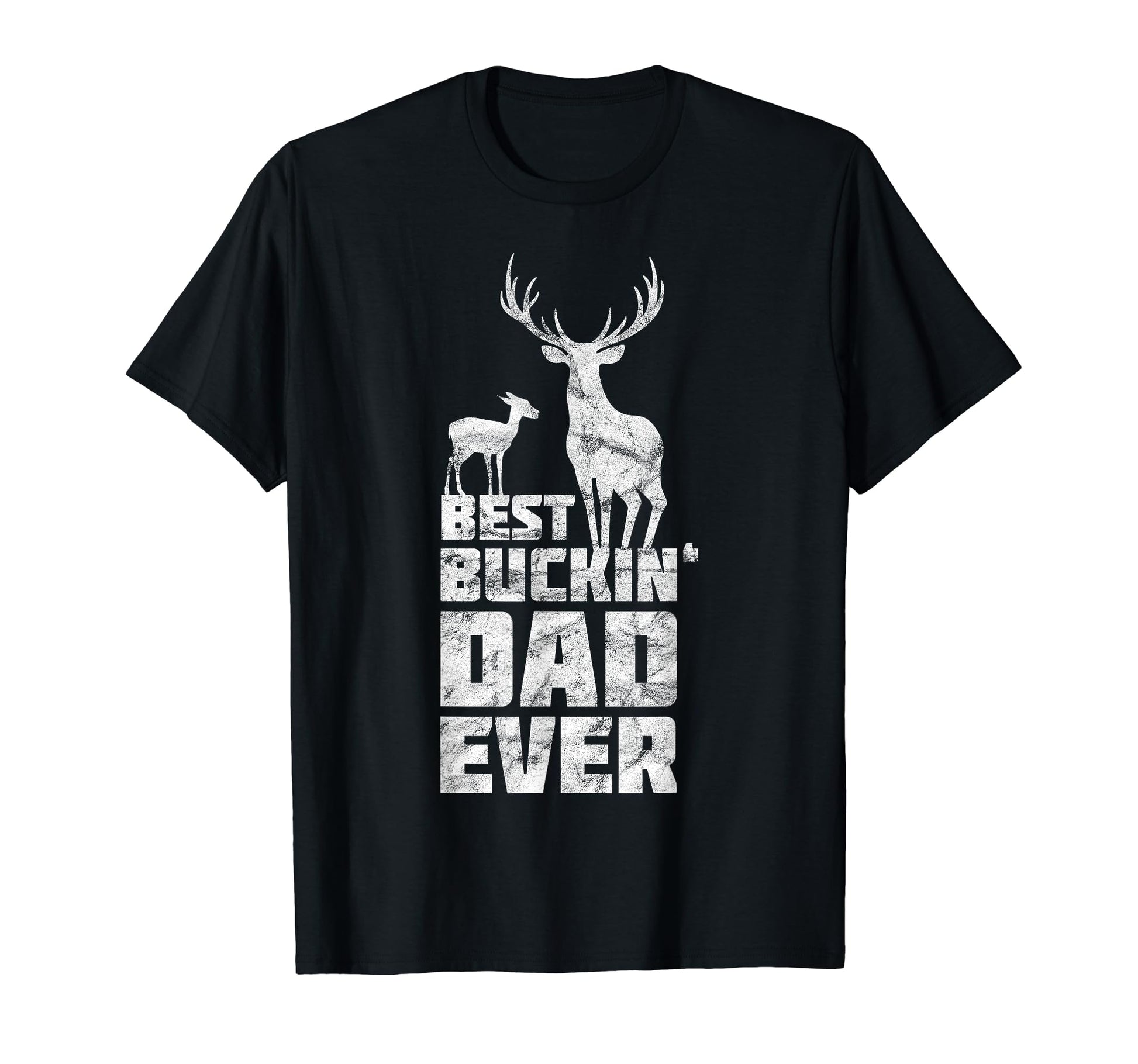 Best Bucking Dad Deer Hunting Fathers T-Shirt - Graphic Print for Adults - T-Shirt, Sweatshirt, Hoodie