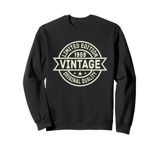 1959 Bday 1959 Birthday Sweatshirt - Unique Graphic for Adults - T-Shirt, Sweatshirt, Hoodie