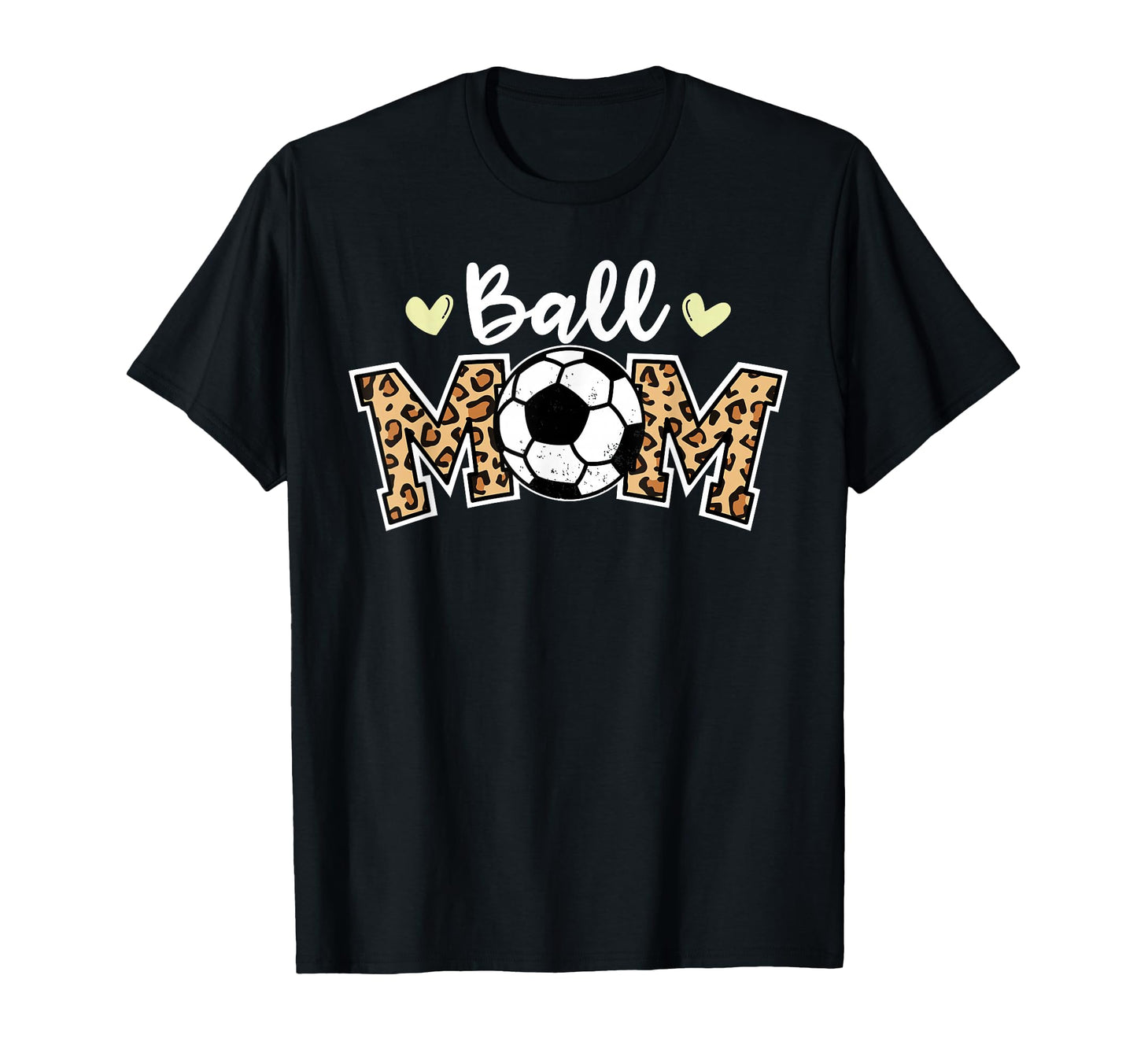 Ball Mom Leopard Funny Soccer Player Mom T-Shirt - Graphic Print Unisex - T-Shirt, Sweatshirt, Hoodie