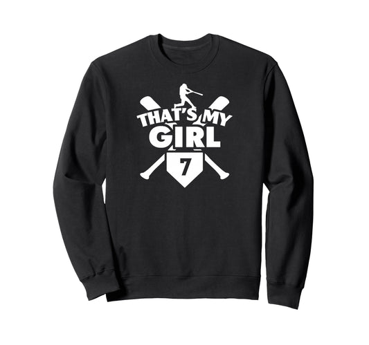 Baseball Mom Dad Thats My 7 Sweatshirt - Fun Novelty Design Men Women - T-Shirt, Sweatshirt, Hoodie