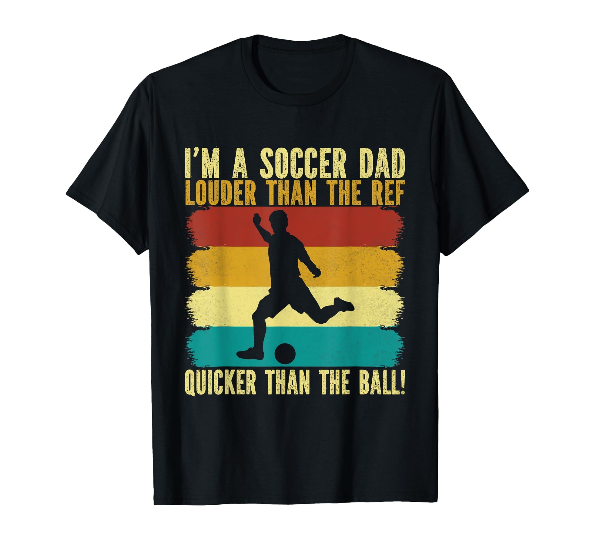 Louder Than Ref Quicker Than Ball T-Shirt - Casual Everyday Wear Unisex - T-Shirt, Sweatshirt, Hoodie