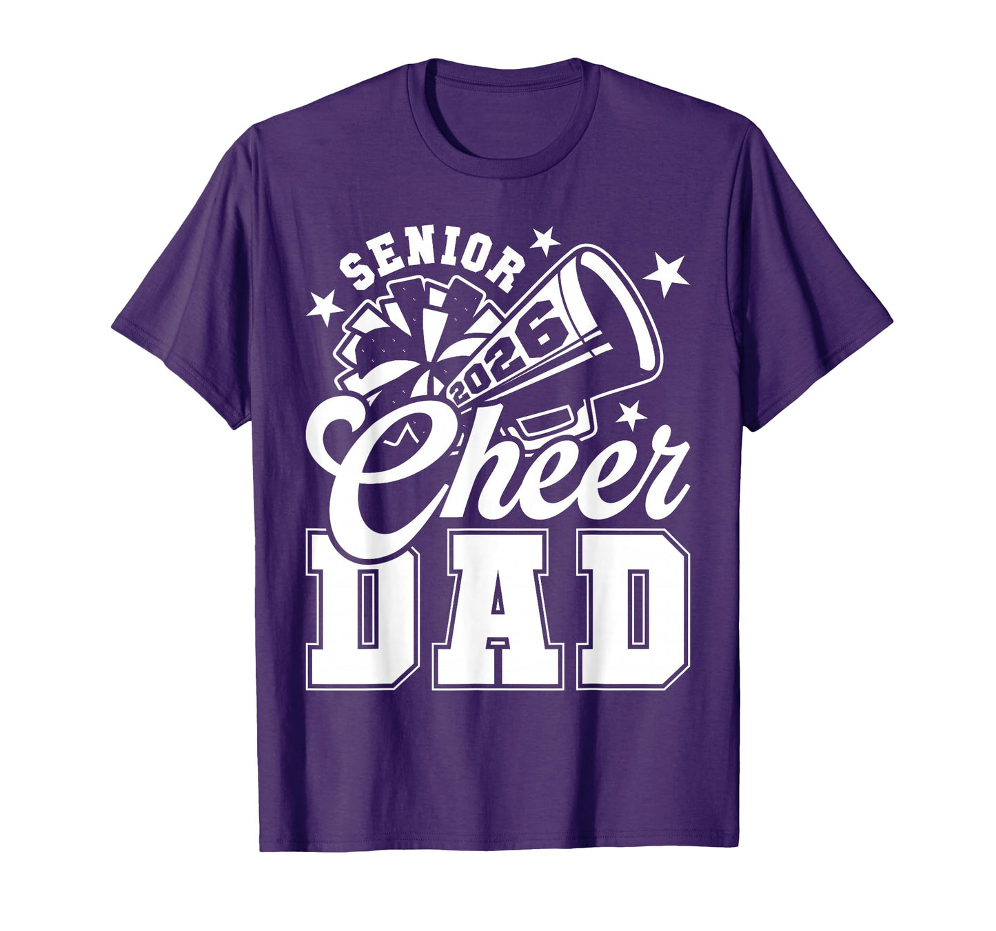 Senior Cheer Dad 2026 Proud T-Shirt - Casual Everyday Wear for Adults - T-Shirt, Sweatshirt, Hoodie