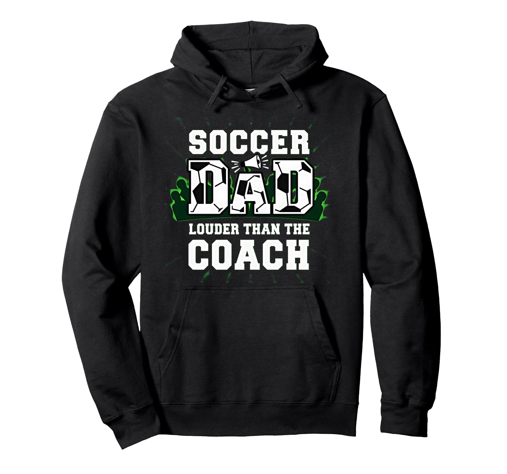 Soccer Dad Louder Than Coach Funny Sports Hoodie - Minimalist Print Unisex - T-Shirt, Sweatshirt, Hoodie