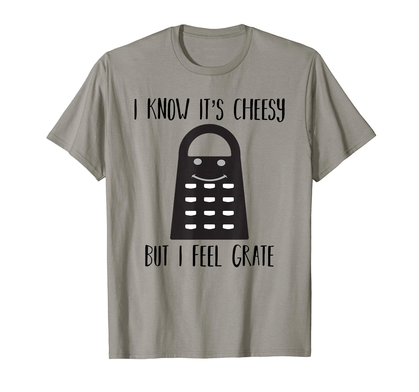 Its Cheesy But I Feel Grate Corny Dad T-Shirt - Streetwear Style Men Women - T-Shirt, Sweatshirt, Hoodie